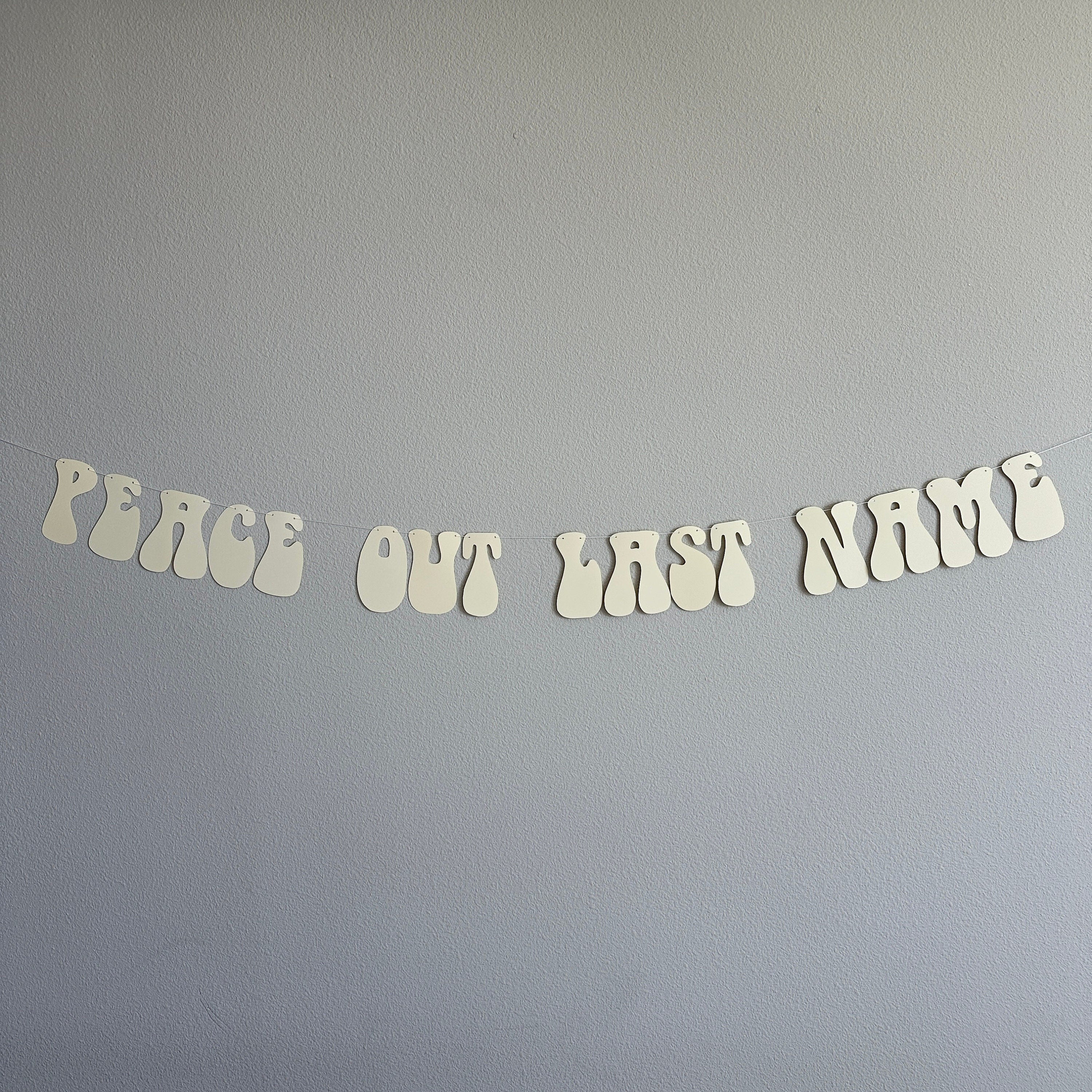 Peace Out Last Name, Retro Bridal Shower Banner, Retro Bachelorette Party Decorations, Peace Out Maiden Name