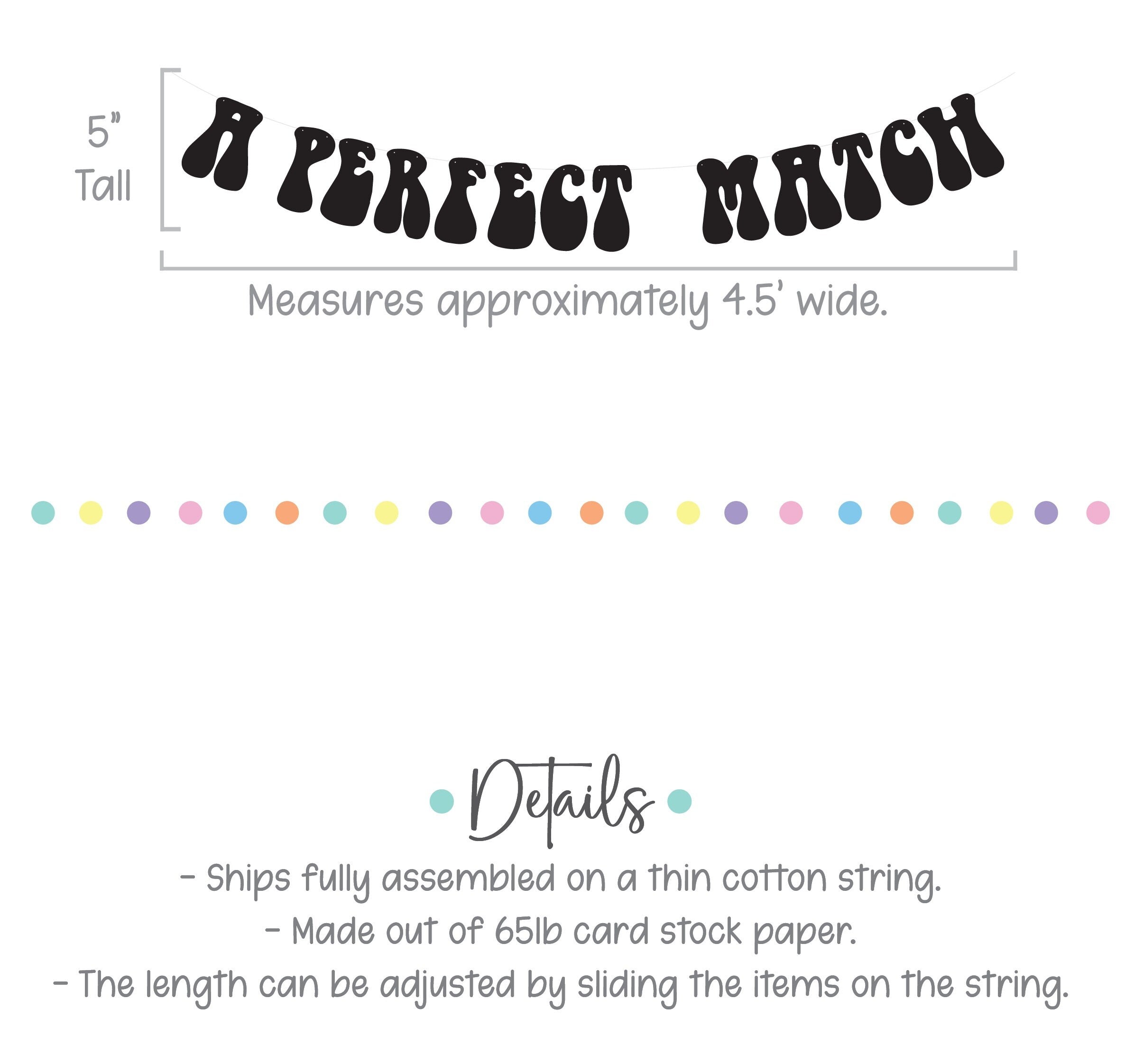 A Perfect Match, A Perfect Match Banner, I Found My Perfect Match Decorations, Engagement Party, Engagement Decorations