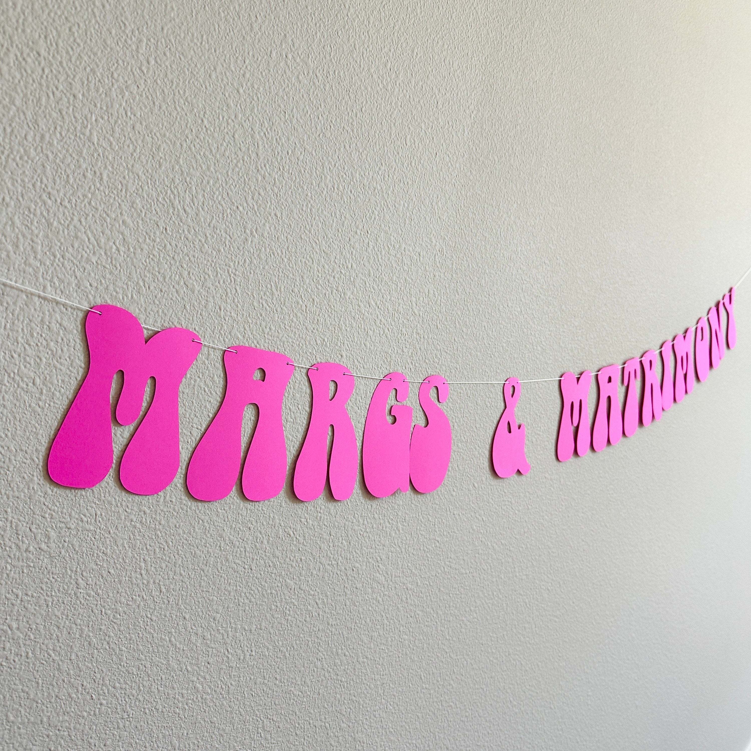 Margs & Matrimony, Margs And Matrimony Decorations, Bachelorette Party Decorations, Margarita Bachelorette