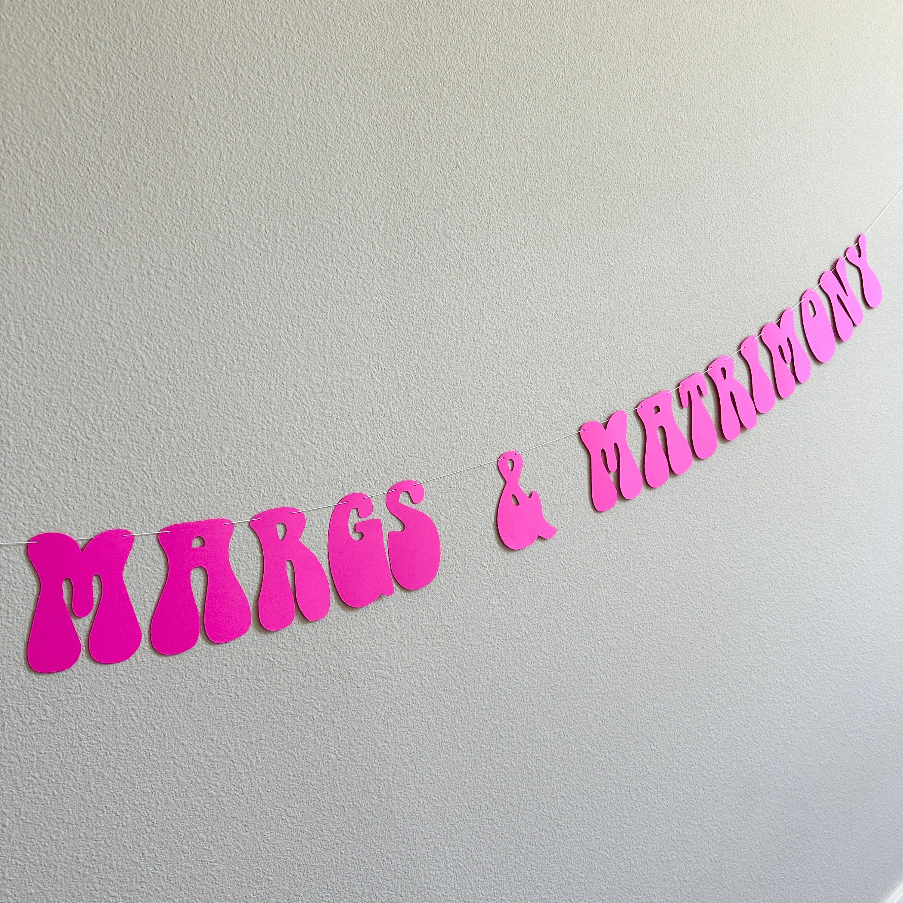 Margs & Matrimony, Margs And Matrimony Decorations, Bachelorette Party Decorations, Margarita Bachelorette