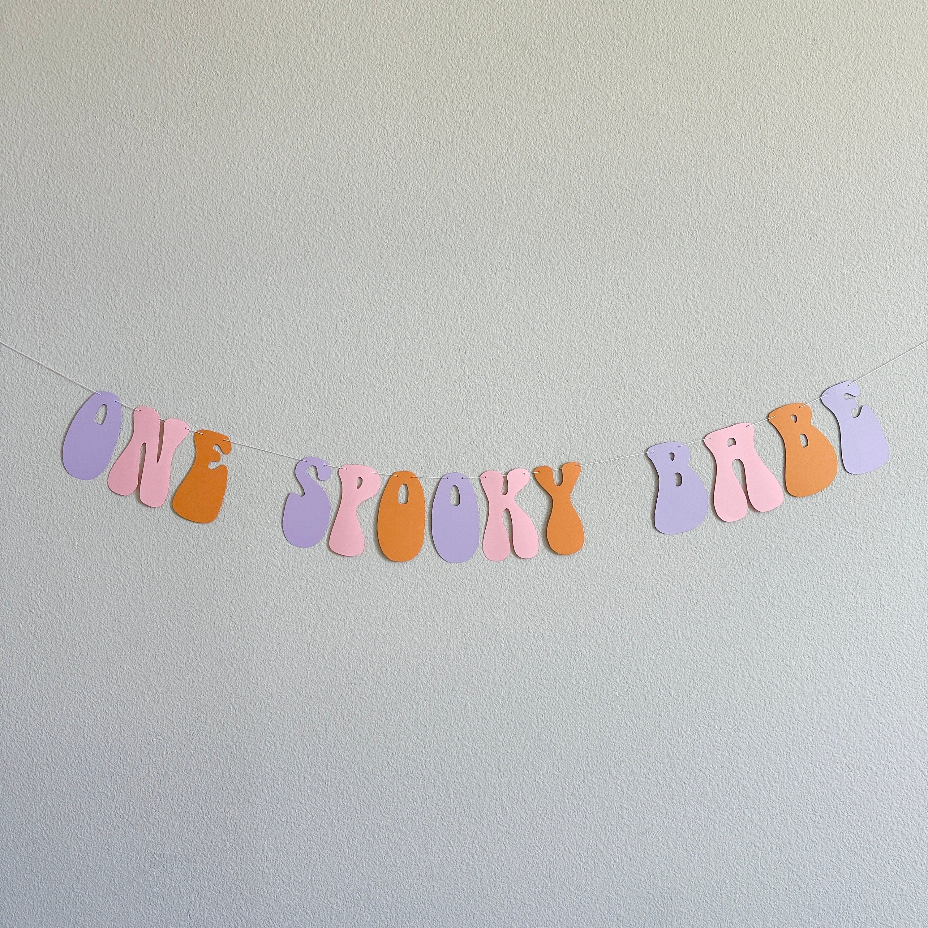 One Spooky Babe, Halloween Themed 1st Birthday Banner, October 1st Birthday Decorations, Spooky One, Girls 1st Birthday Theme Ideas