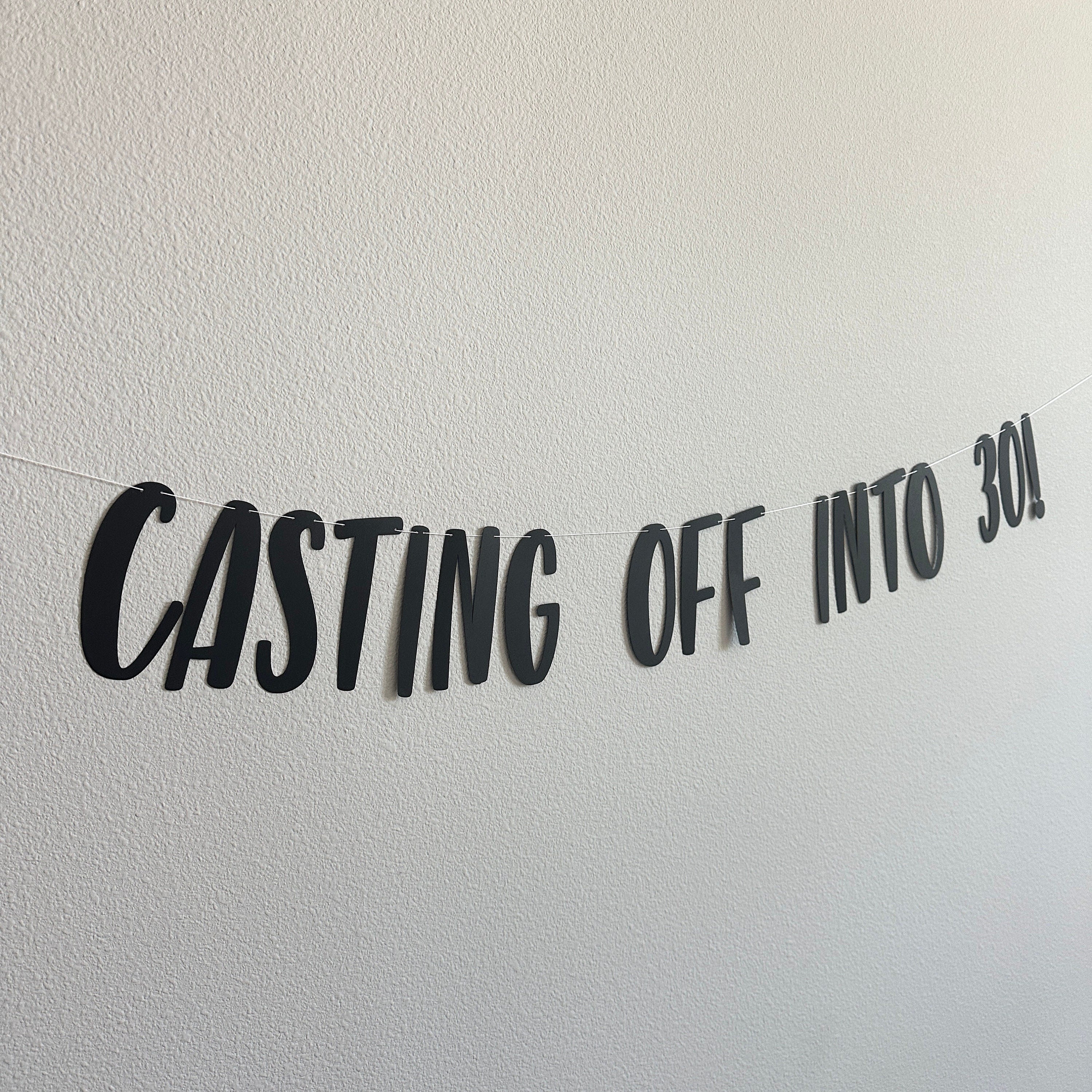 Casting Off Into 30!, 30th Birthday Banner, 30th Birthday Decorations, Fishing Themed Birthday Banner, Fishing Birthday Party Decorations