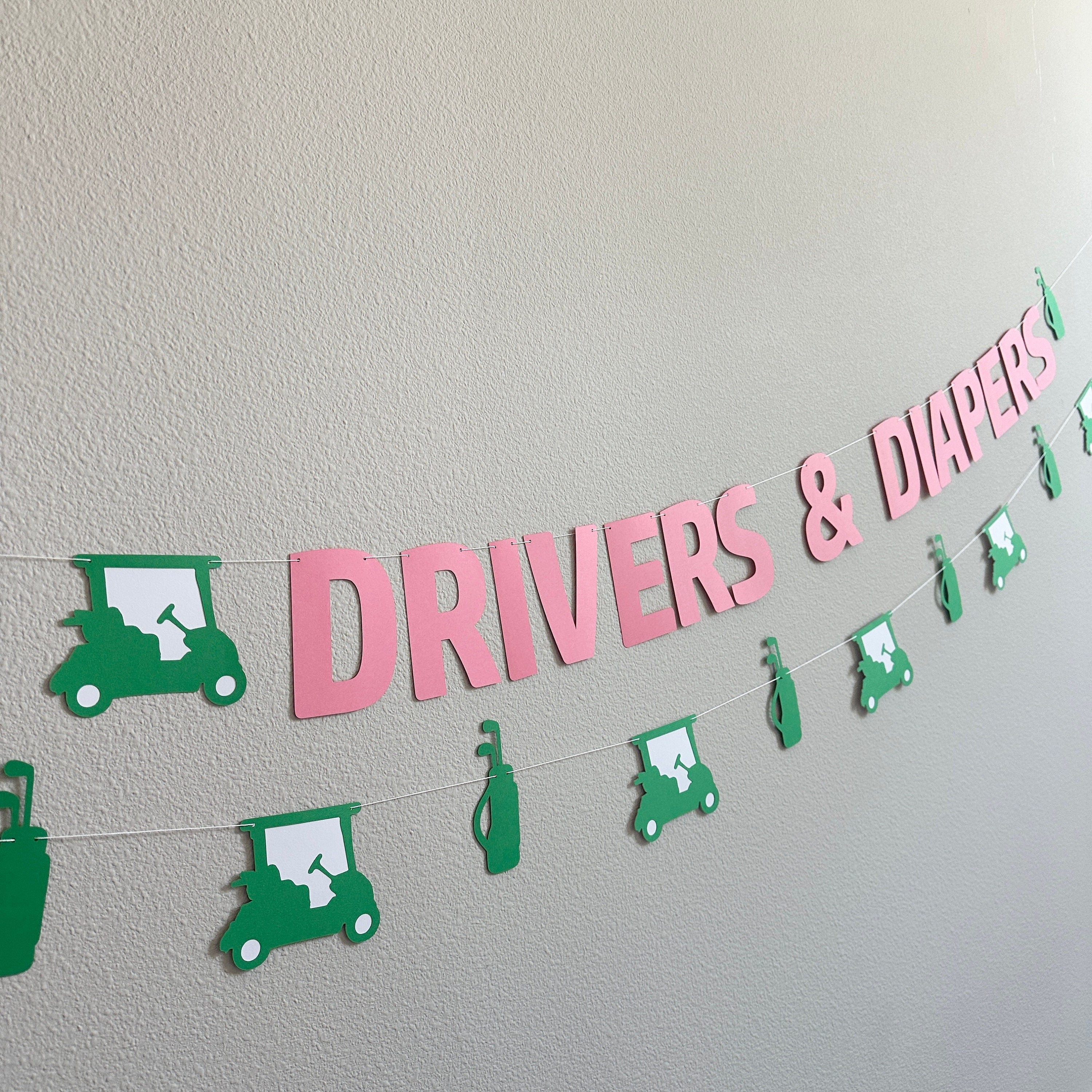 Drivers & Diapers, Golf Baby Shower, Girl Baby Shower, Pink Baby Shower, Golf Themed Baby Shower, Diaper Shower Banner