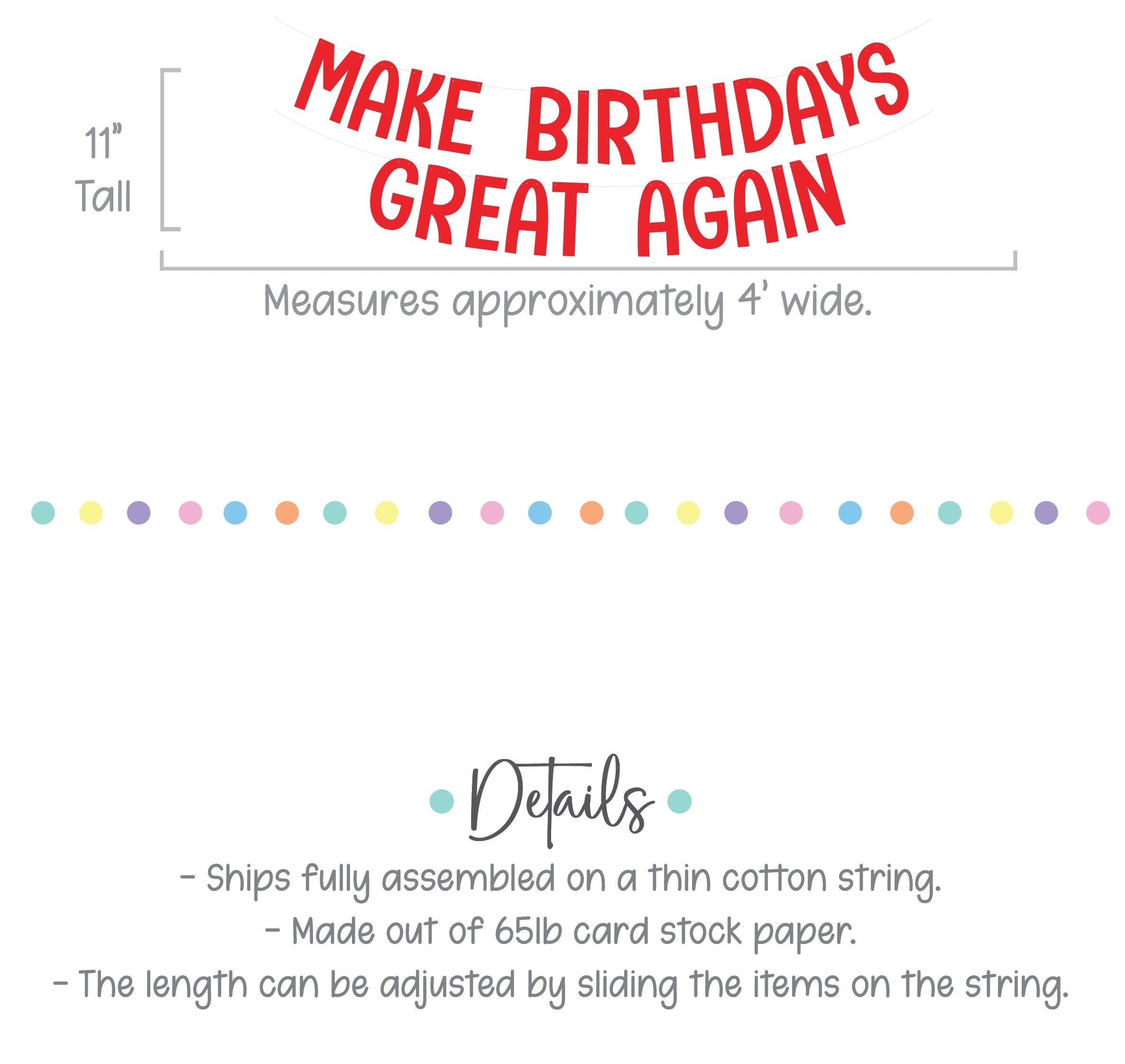 Make Birthdays Great Again, Birthday Decorations, Birthday Banner, Make Birthdays Great Again Banner, Birthday Backdrop
