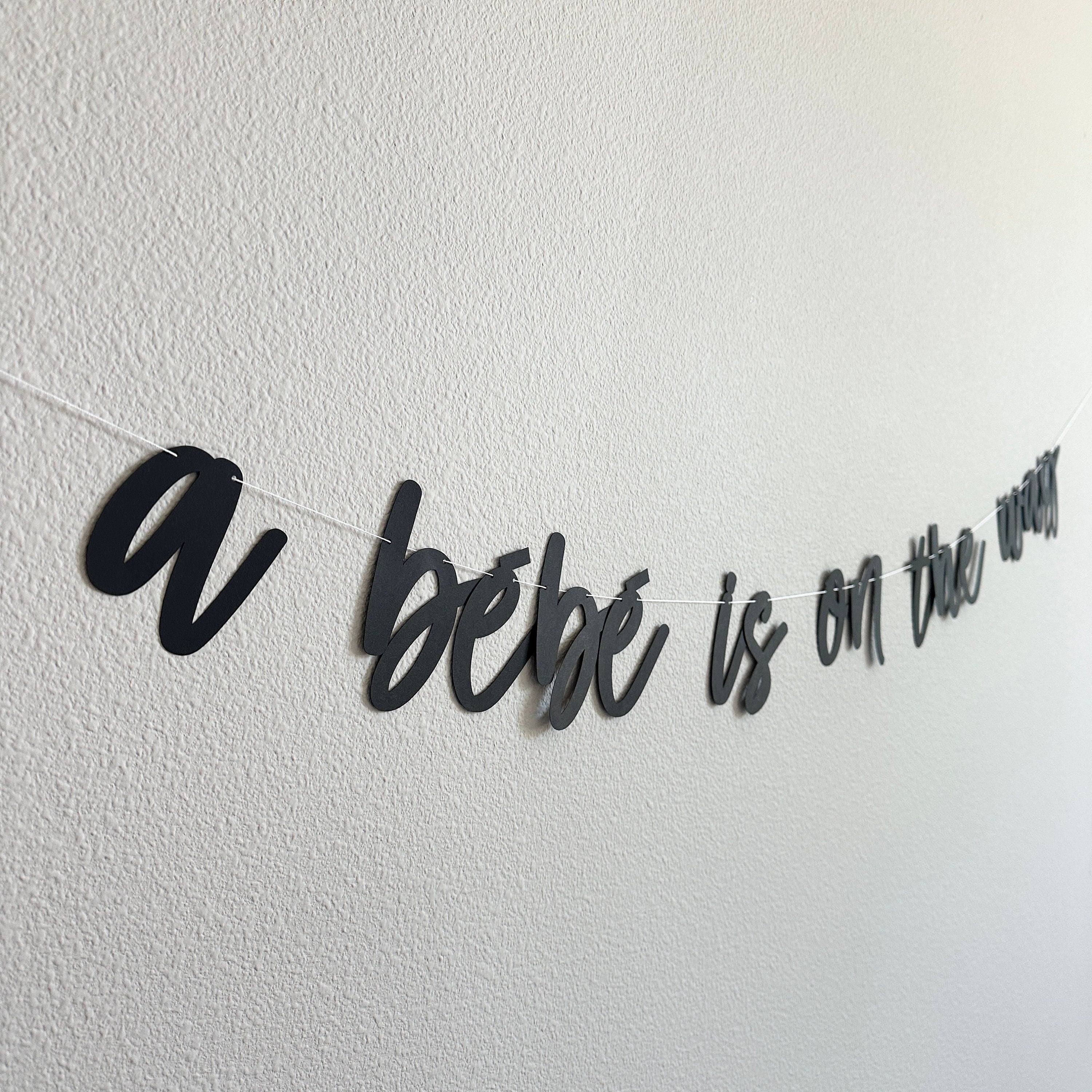 A Bebe Is On The Way, A Bebe Is On The Way Banner, Baby Shower Decorations, Baby Shower Banner, Bebe Shower Decorations