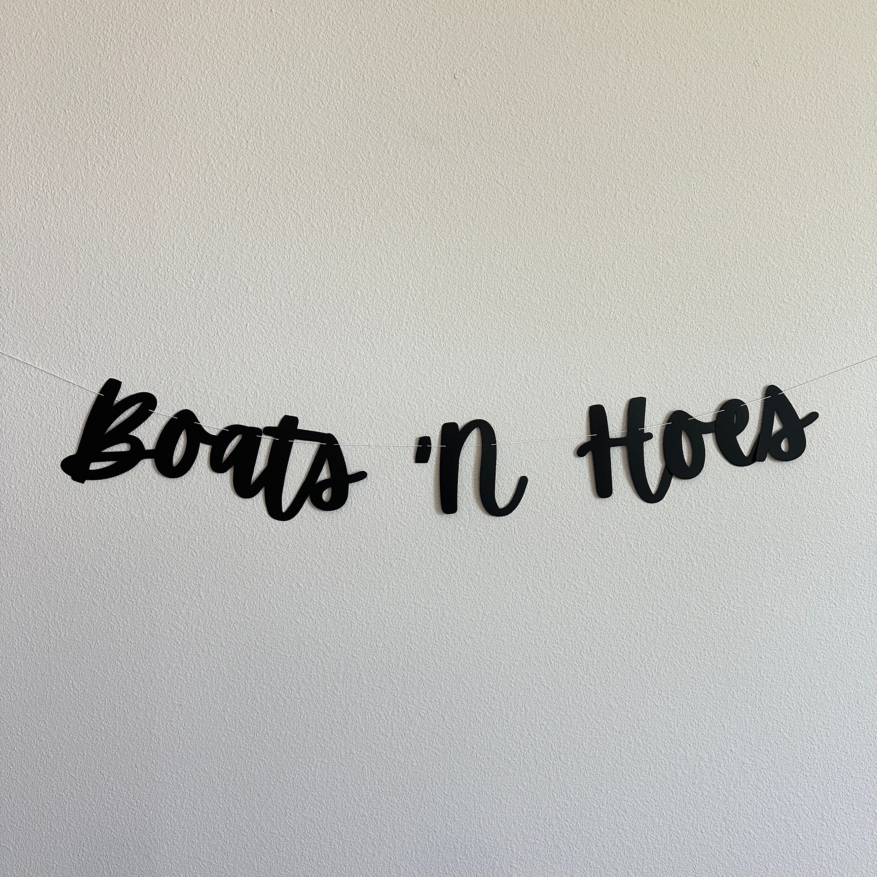 Boats &#39;N Hoes, Boats N Hoes Banner, Boats N Hoes Decorations, Yacht Party, Boat Party, Summer Party Theme Ideas