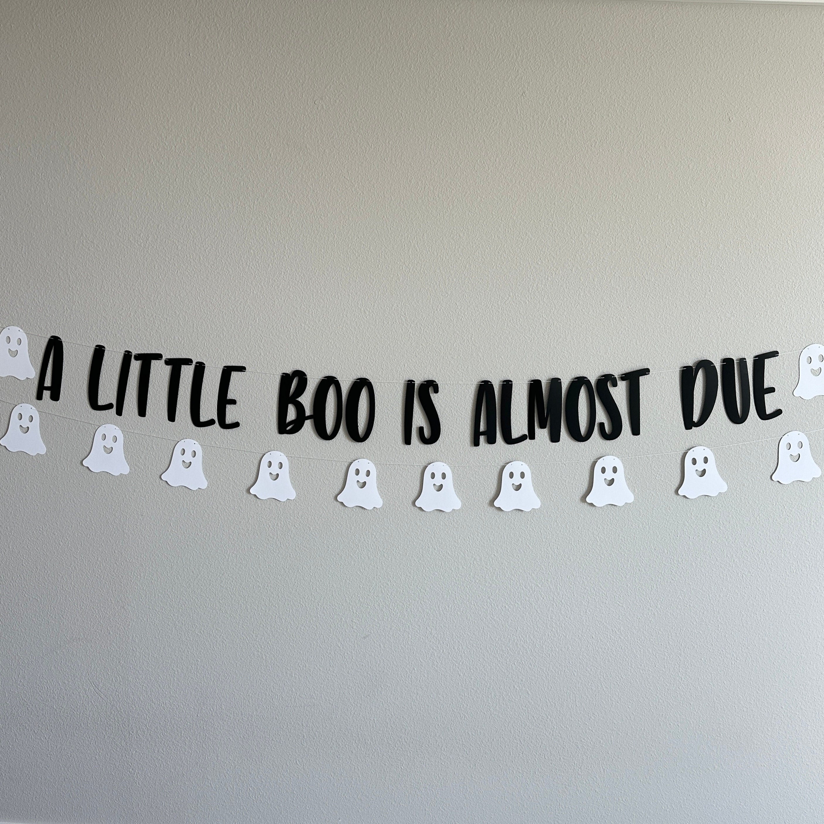 A Little Boo Is Almost Due, Little Boo Is Almost Due Banner, A Little Boo Is Due Decorations, October Baby Shower, Halloween Baby Shower