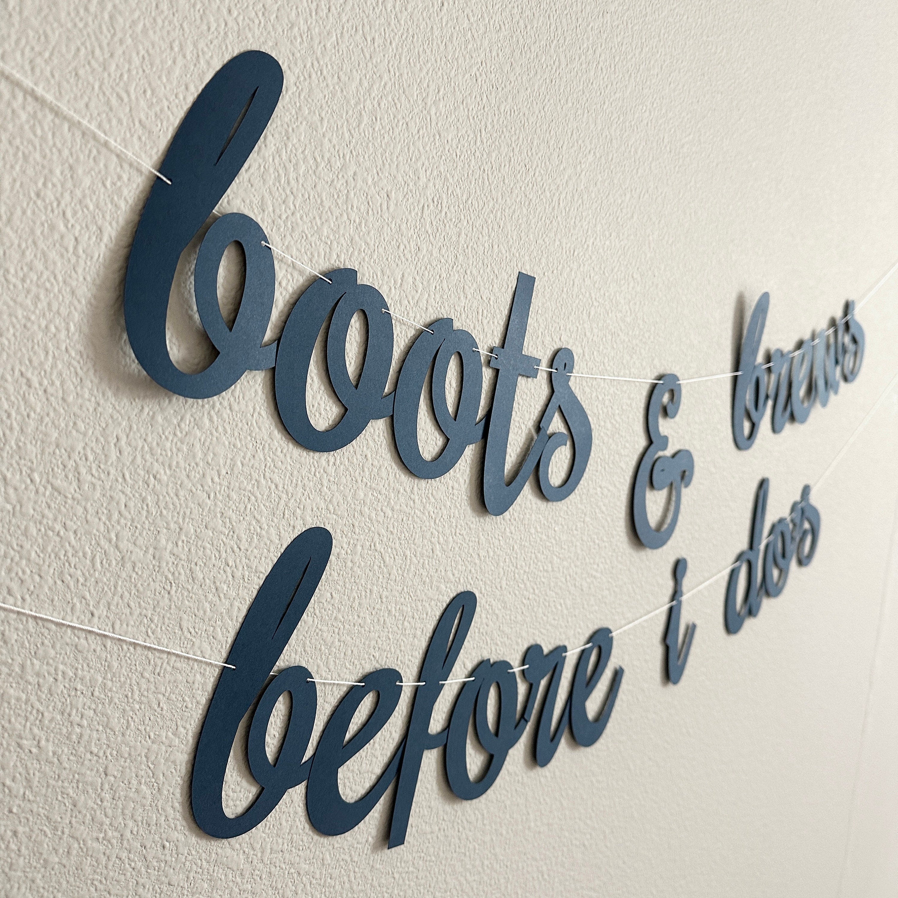 Boots & Brews Before I do&#39;s, Bachelorette Party Banner, Engagement Party Decorations, Cowboy themed Engagement