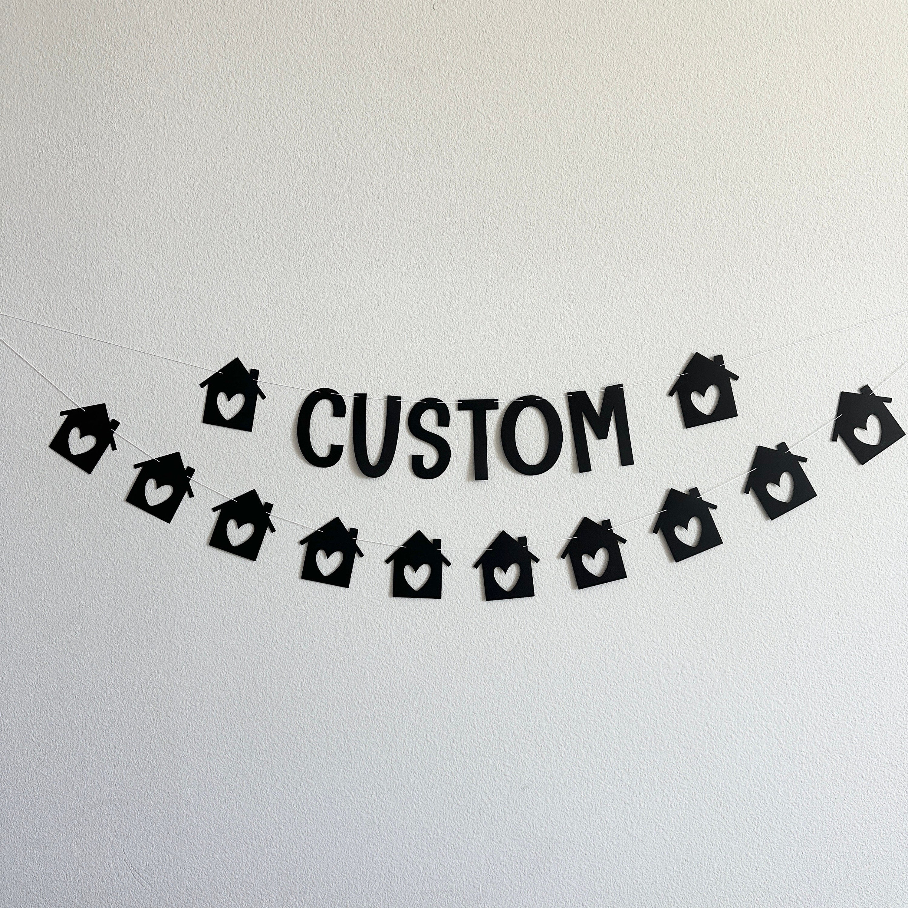 Custom Home Banner, Custom House Banner, New Home Banner, New Home Decorations, New Home Buyer Gift