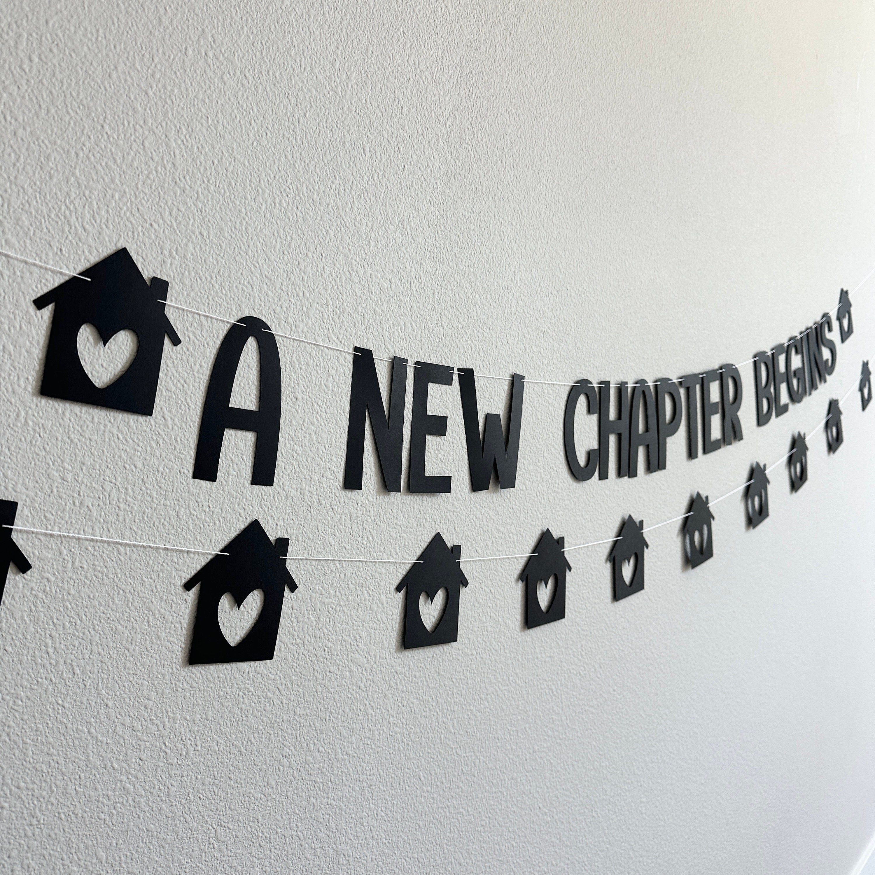 A New Chapter Begins, A New Chapter Begins Decorations, New Home, New House, Housewarming Party Decorations