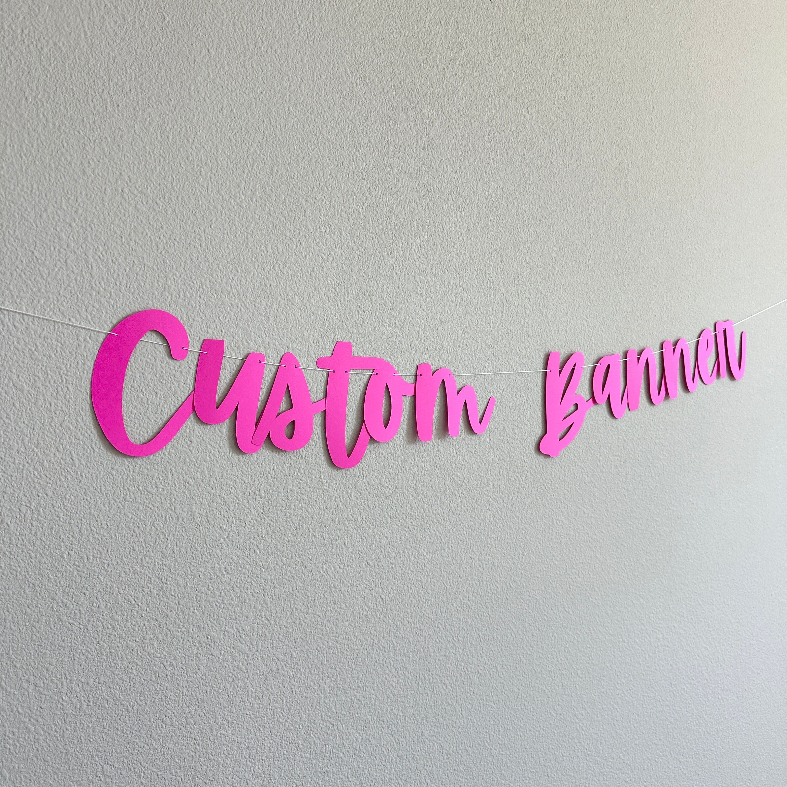 Custom Banner, Custom Hot Pink Banner, Custom Fuchsia Banner, Fuchsia Decorations, Bachelorette Decorations, Birthday Banner