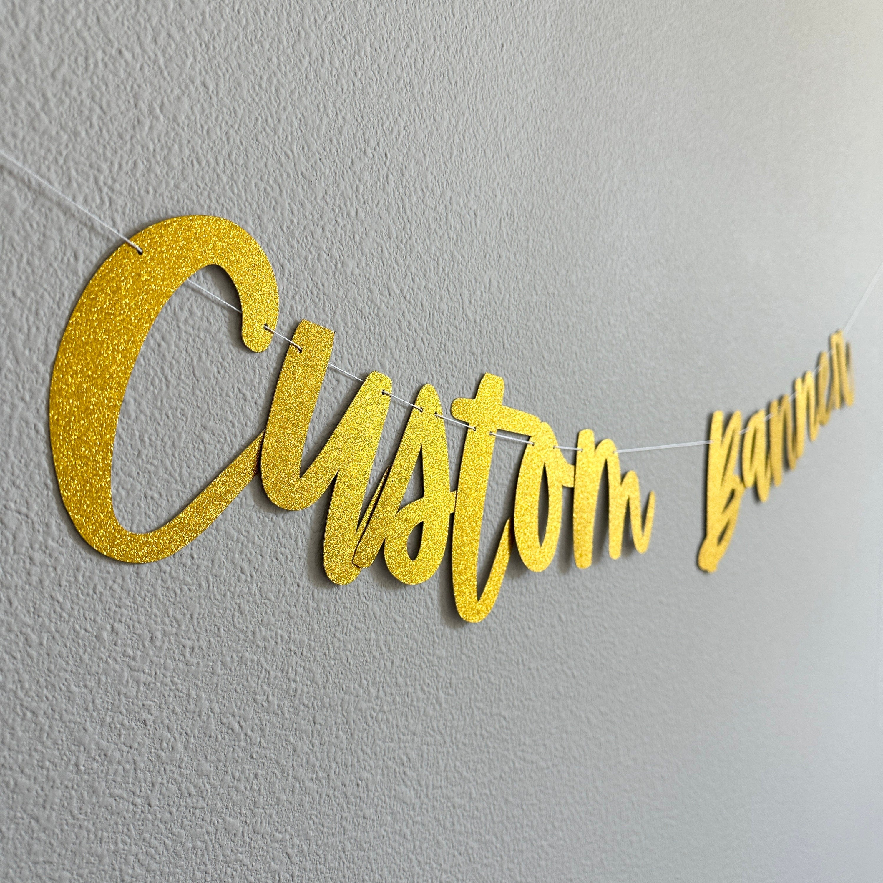 Custom Banner, Custom Gold Banner, Gold Decorations, Bachelorette Decorations, Birthday Banner, Custom Birthday Banner