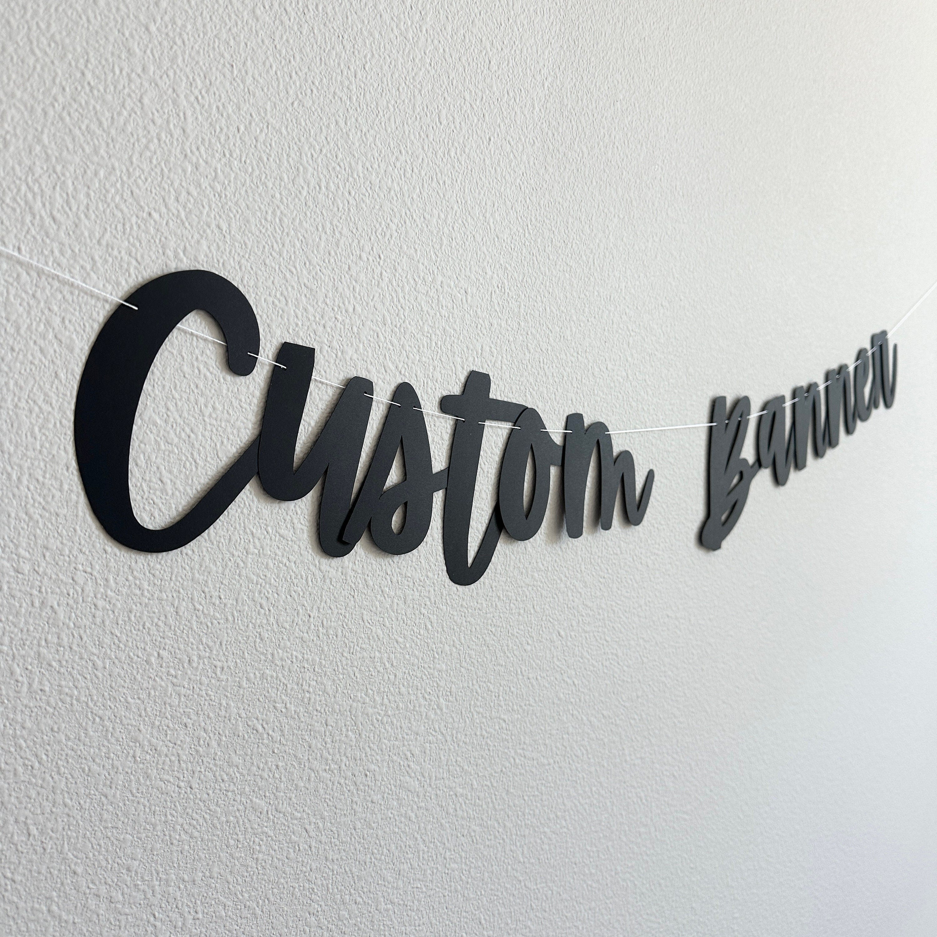 Custom Banner, Custom Black Banner, Black Decorations, Bachelorette Decorations, Cursive Birthday Banner, Custom Birthday Banner