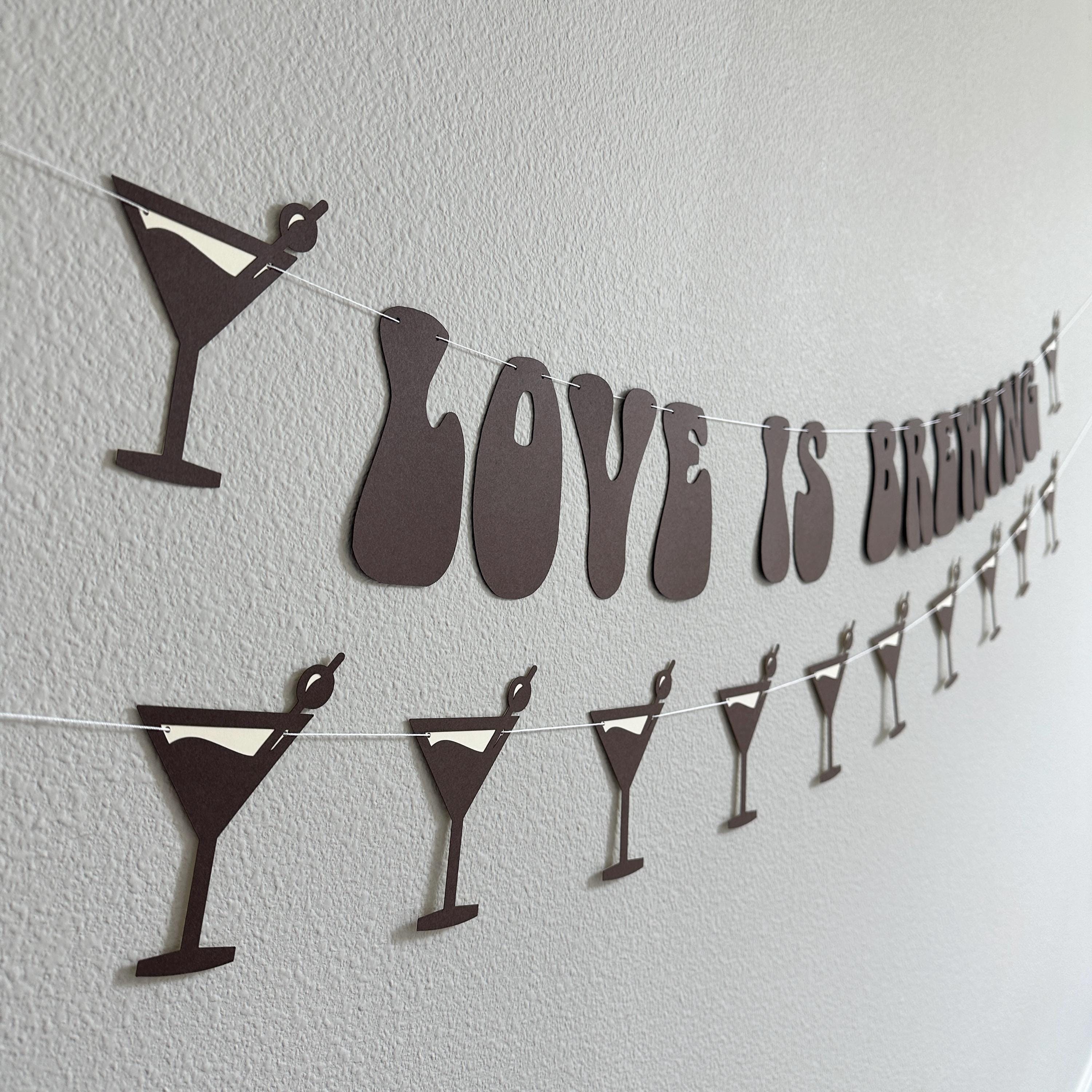 Love Is Brewing, Espresso Themed Engagement Party, Espresso Bachelorette Party, Love Is Brewing Decorations, Coffee Themed Engagement Bach