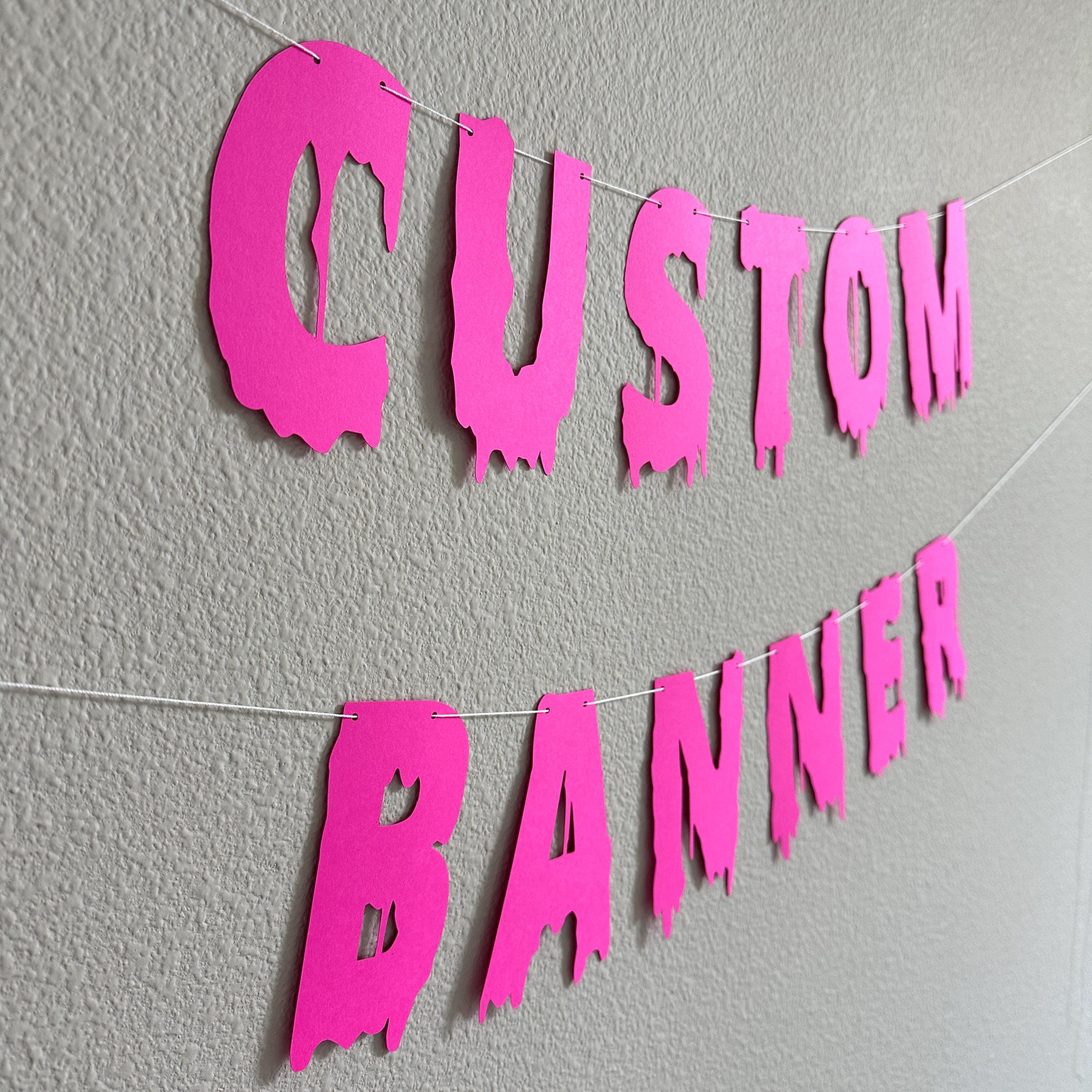 Custom Fuchsia Banner, Hot Pink Halloween Banner, Customizable Banner, Custom Halloween Font Banner, Melting Letters Font, Halloween
