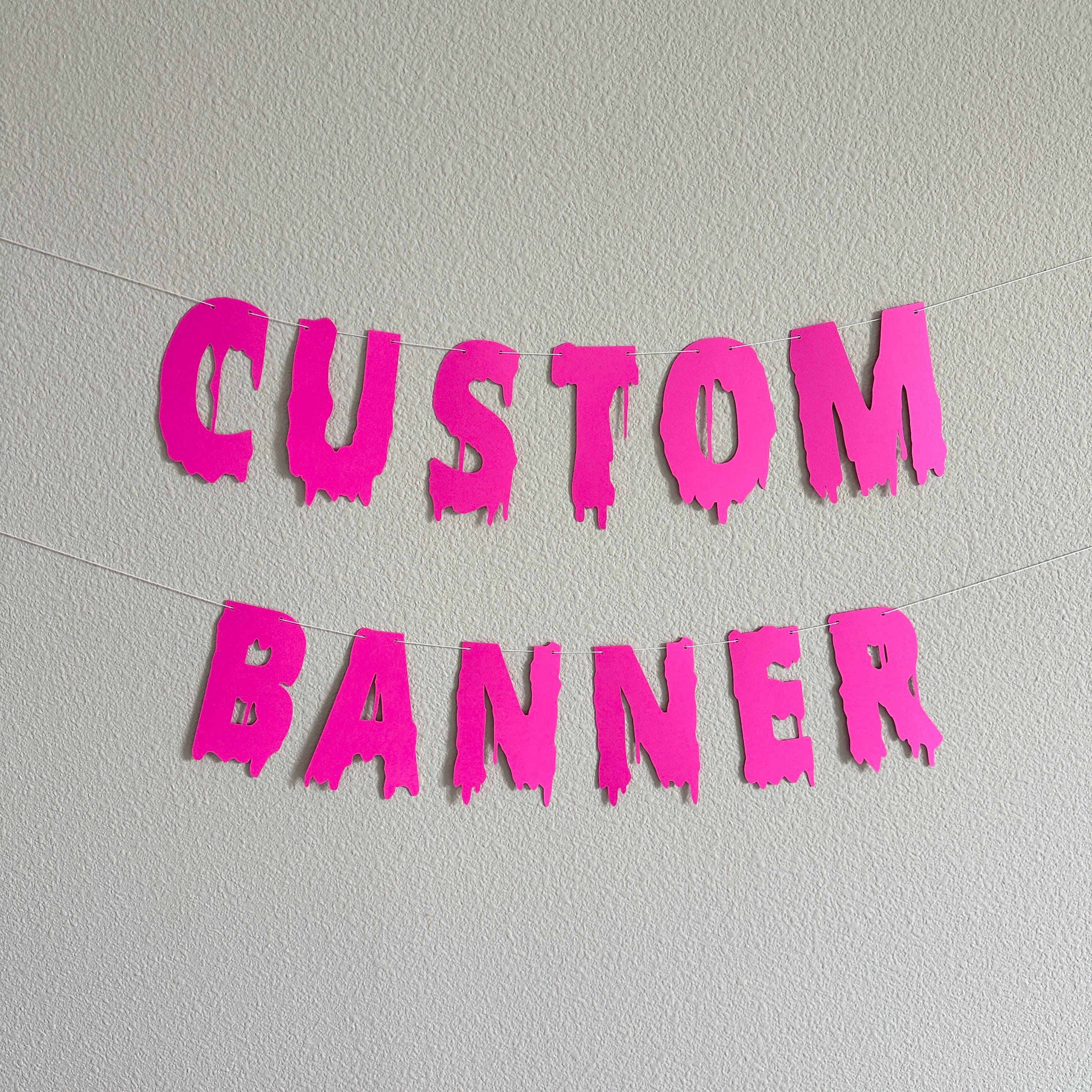 Custom Fuchsia Banner, Hot Pink Halloween Banner, Customizable Banner, Custom Halloween Font Banner, Melting Letters Font, Halloween