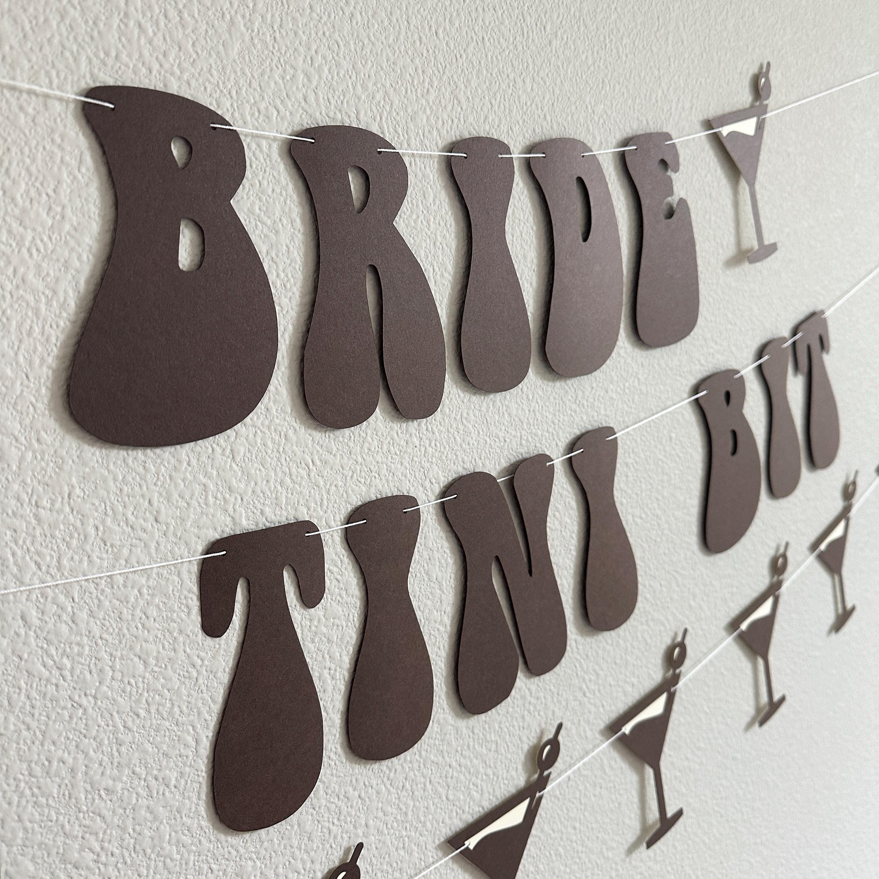 A Bride In A Tini Bit, Espresso Martini Themed Bachelorette Party Banner, A Bride In A Tini Bit Banner, Espresso Martini Bride