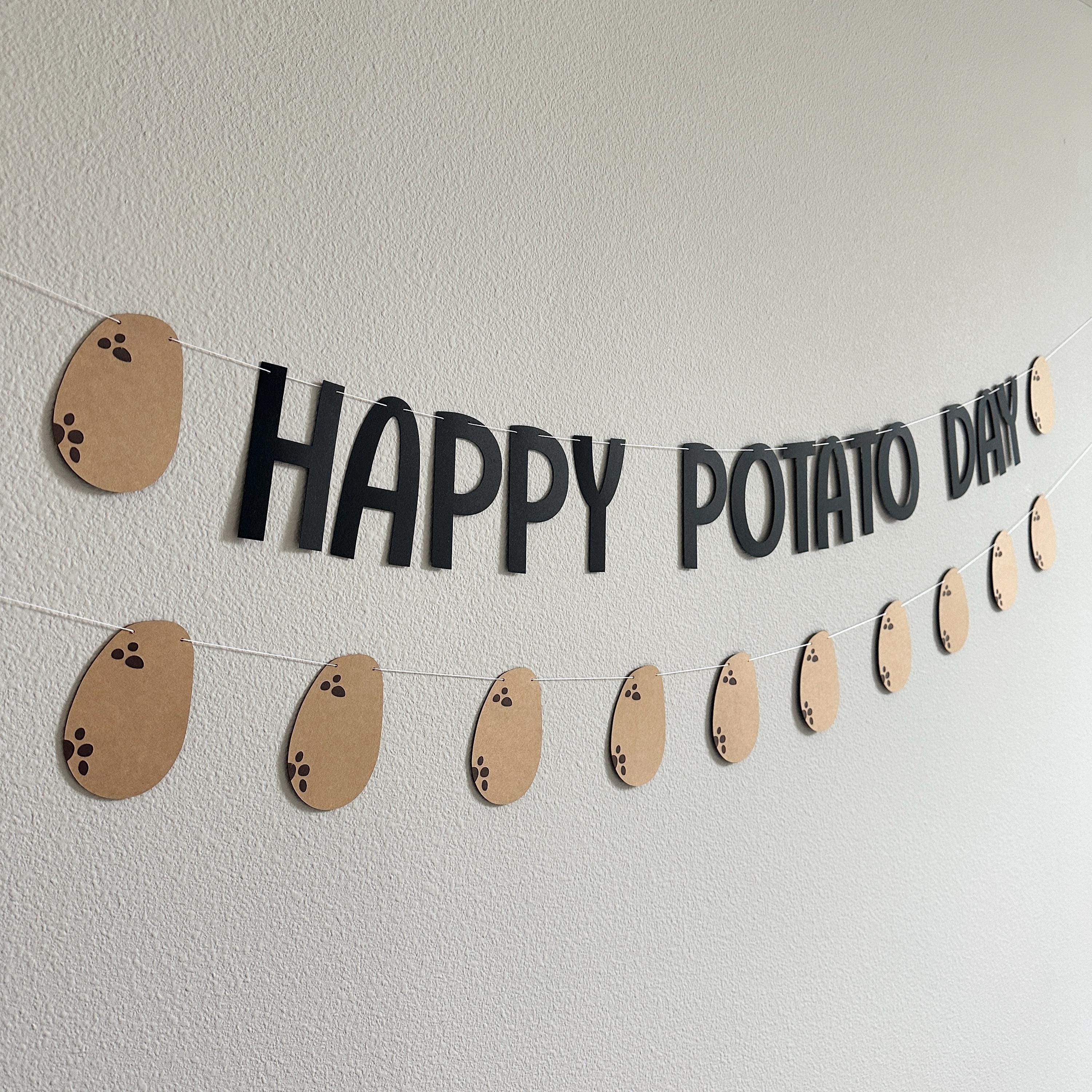 Happy Potato Day, Potato Day Decorations, Happy Potato Day Banner, Potato Celebration, Potato Party, Potato Theme
