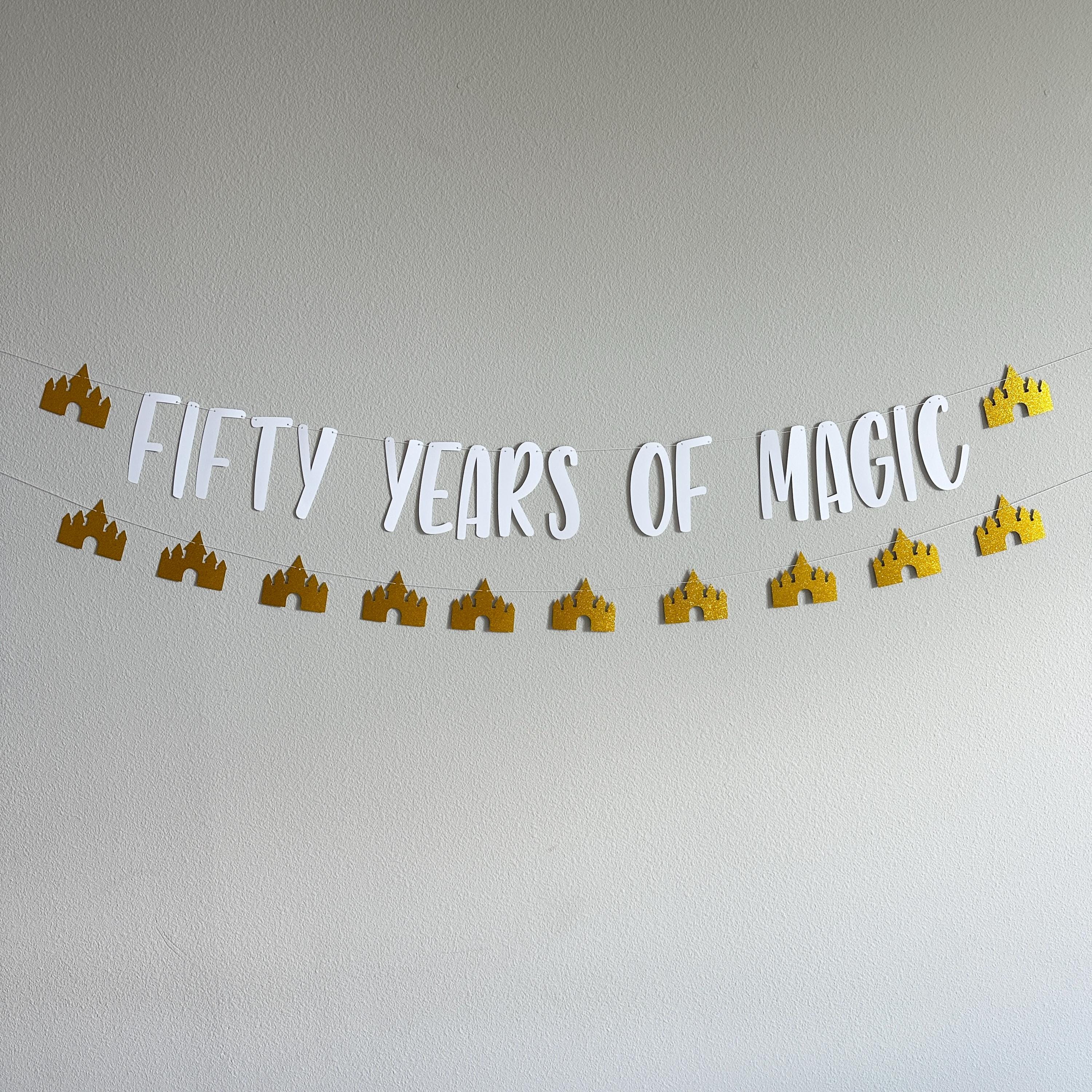 Fifty Years Of Magic, 50th Anniversary Banner, 50th Anniversary Decorations, Anniversary Celebration, Castle Themed Anniversary Decorations