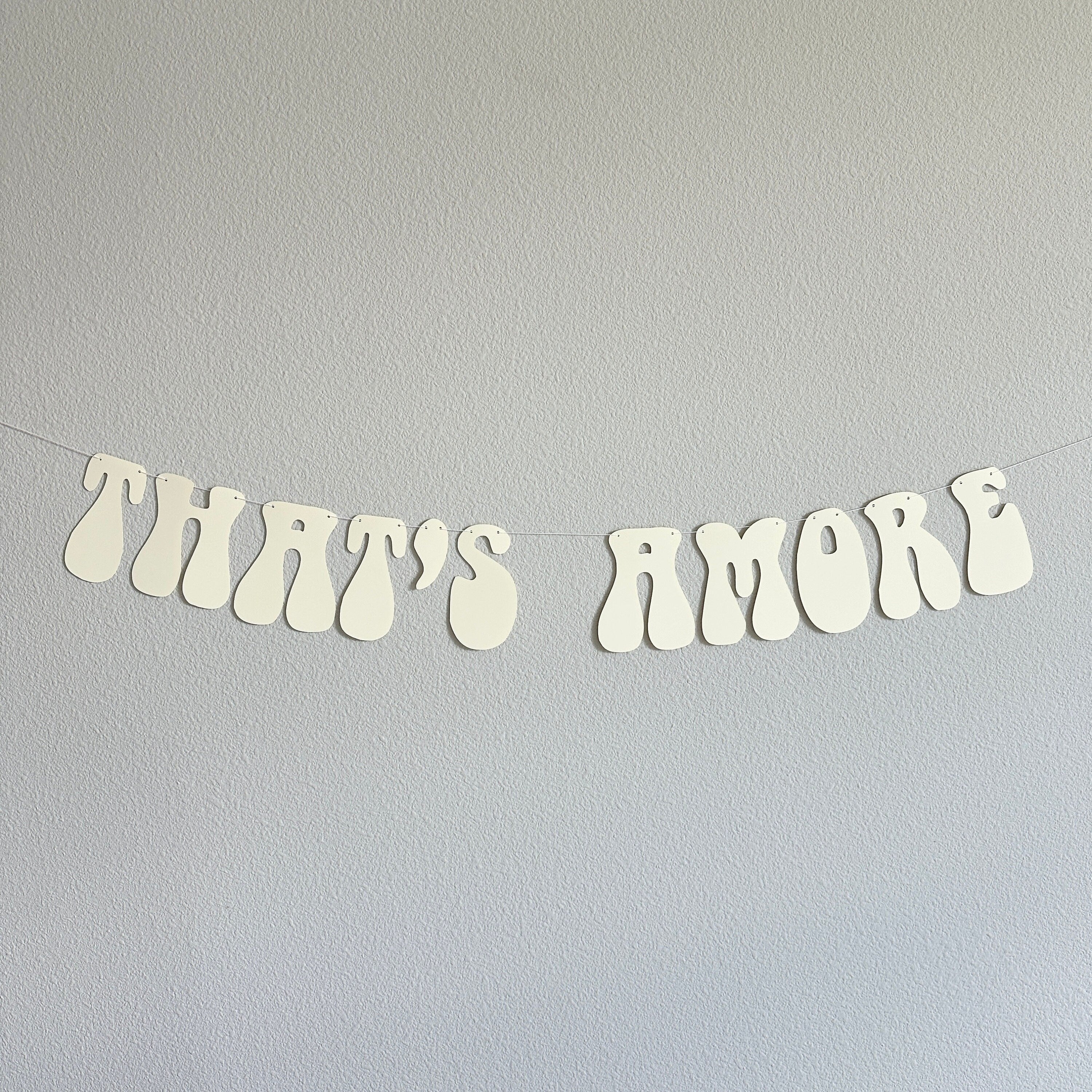 That&#39;s Amore, That&#39;s Amore Banner, That&#39;s Amore Decorations, Spritzed, Bachelorette Decorations, Wedding Backdrop Banner