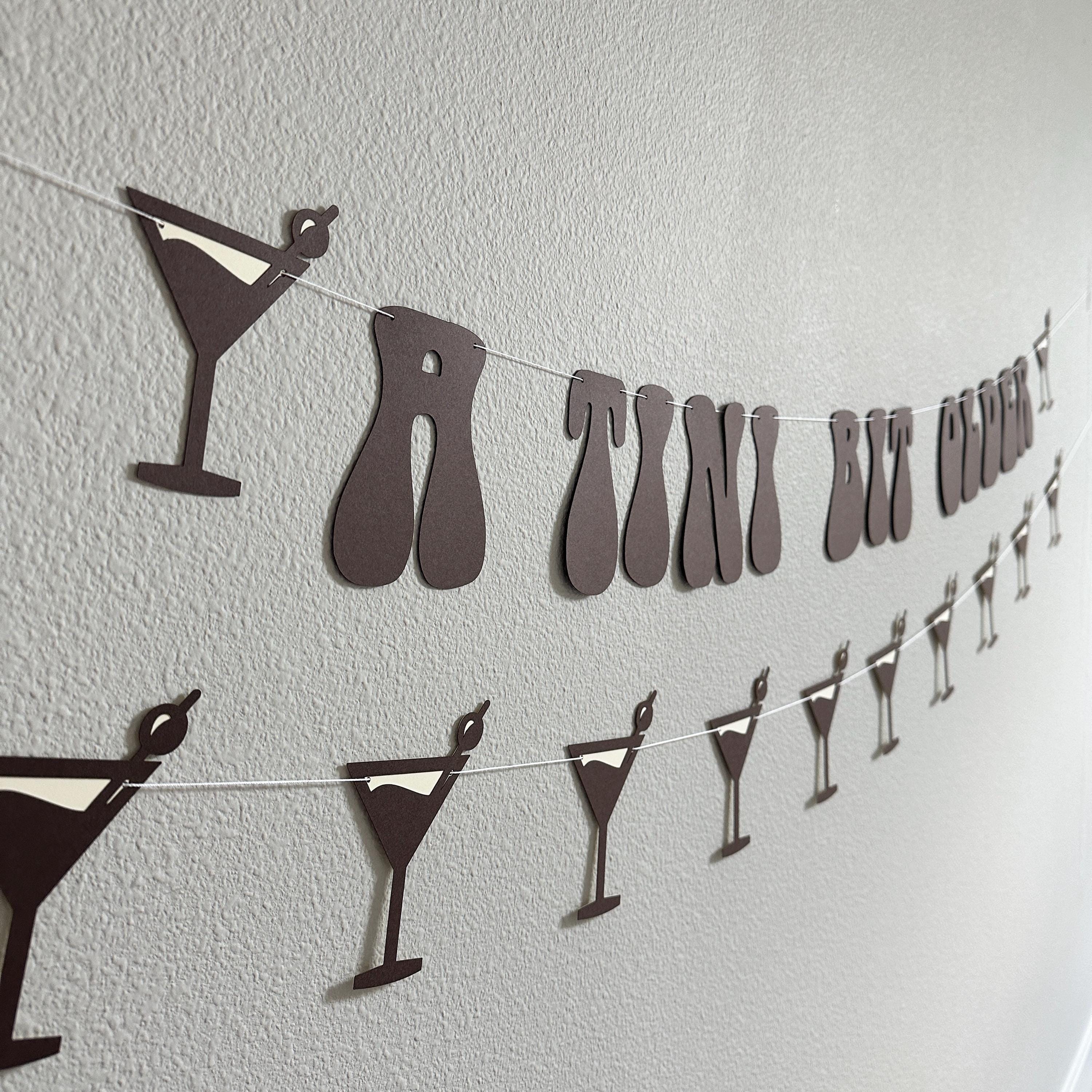 A Tini Bit Older, Espresso Martini Themed Banner, Espresso Martini Birthday Party, Espresso Martini, Birthday Party Theme Ideas