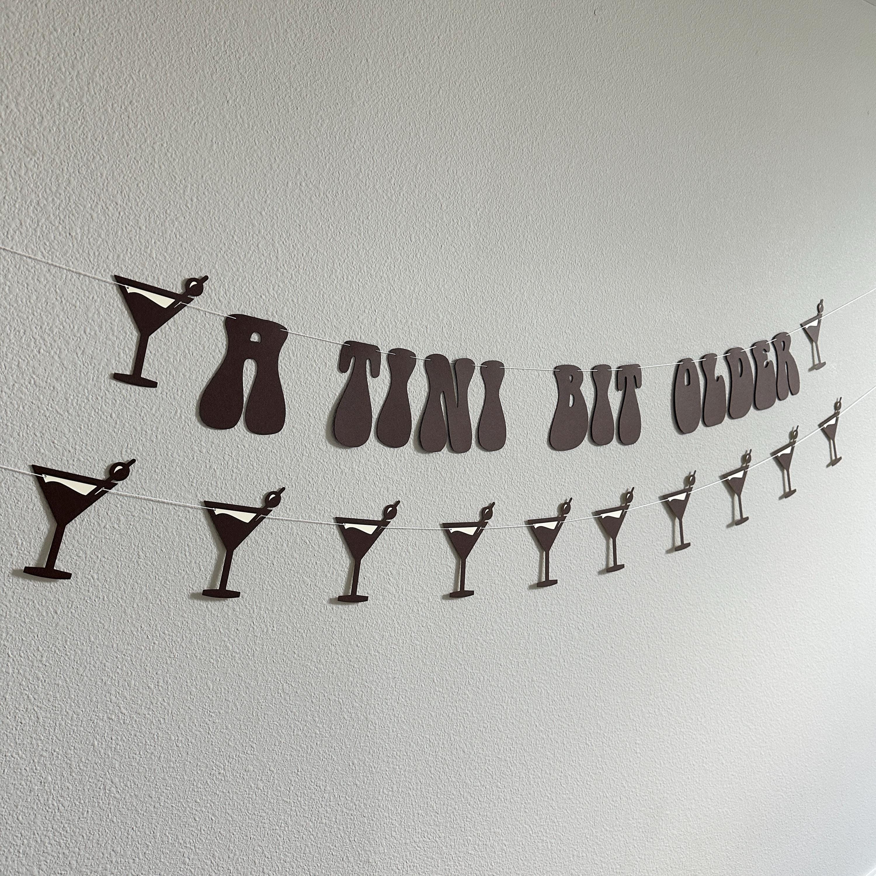 A Tini Bit Older, Espresso Martini Themed Banner, Espresso Martini Birthday Party, Espresso Martini, Birthday Party Theme Ideas