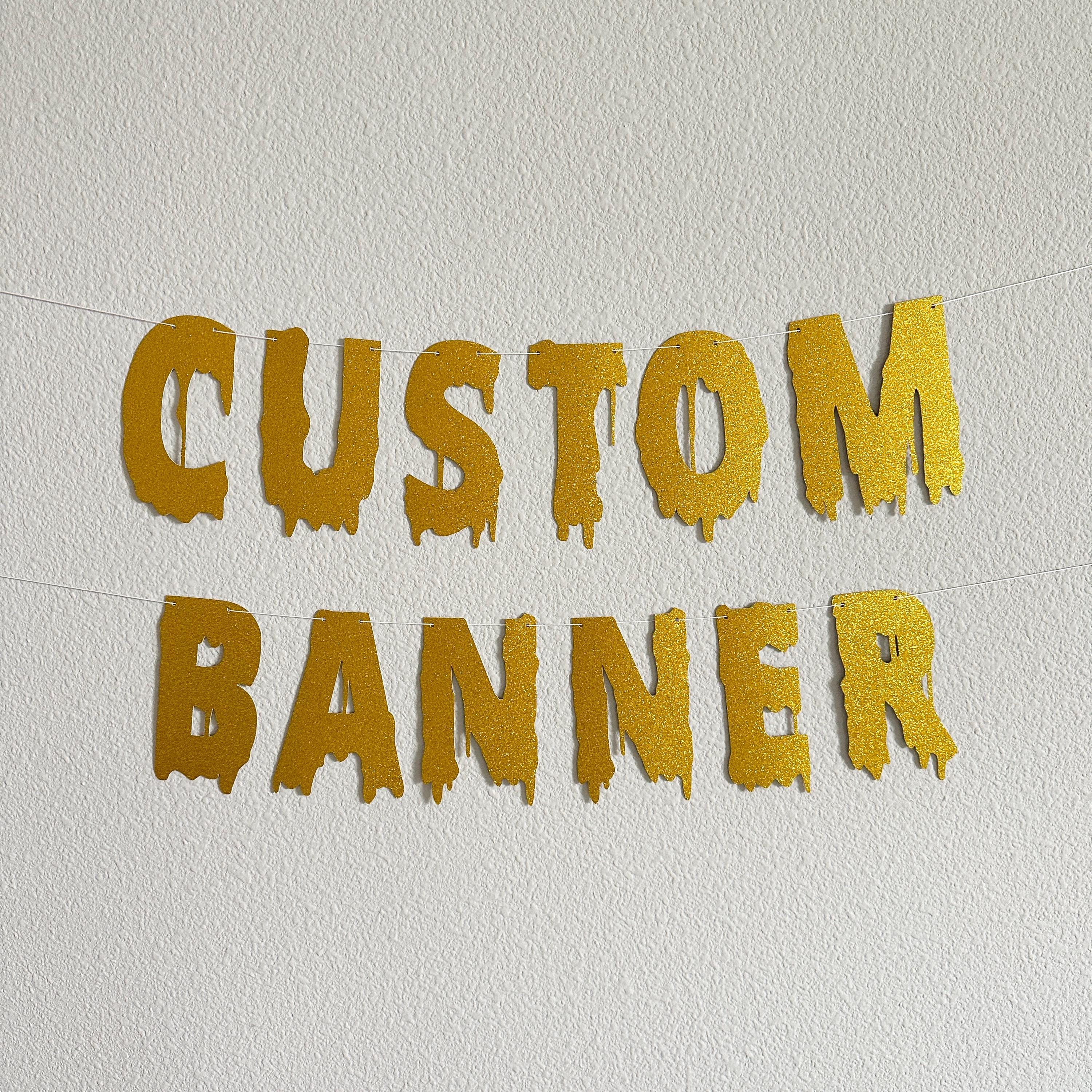 Custom Gold Banner, Gold Halloween Banner, Customizable Banner, Custom Halloween Font Banner, Melting Letters Font, Halloween