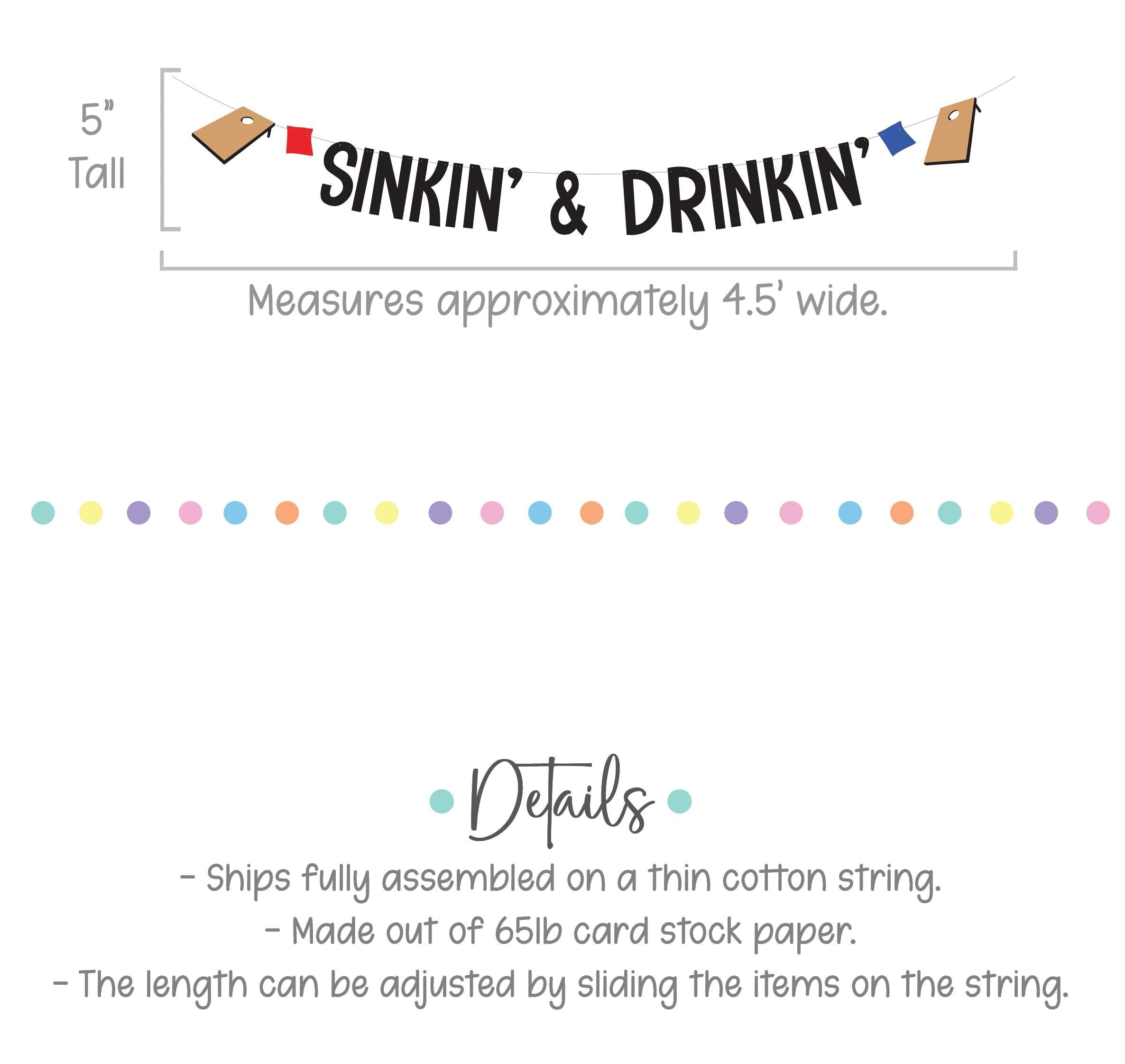 Sinkin&#39; & Drinkin&#39; Banner, Cornhole Birthday Banner, Cornhole Banner, Cornhole Garland, Cornhole Birthday, Cornhole Decoration