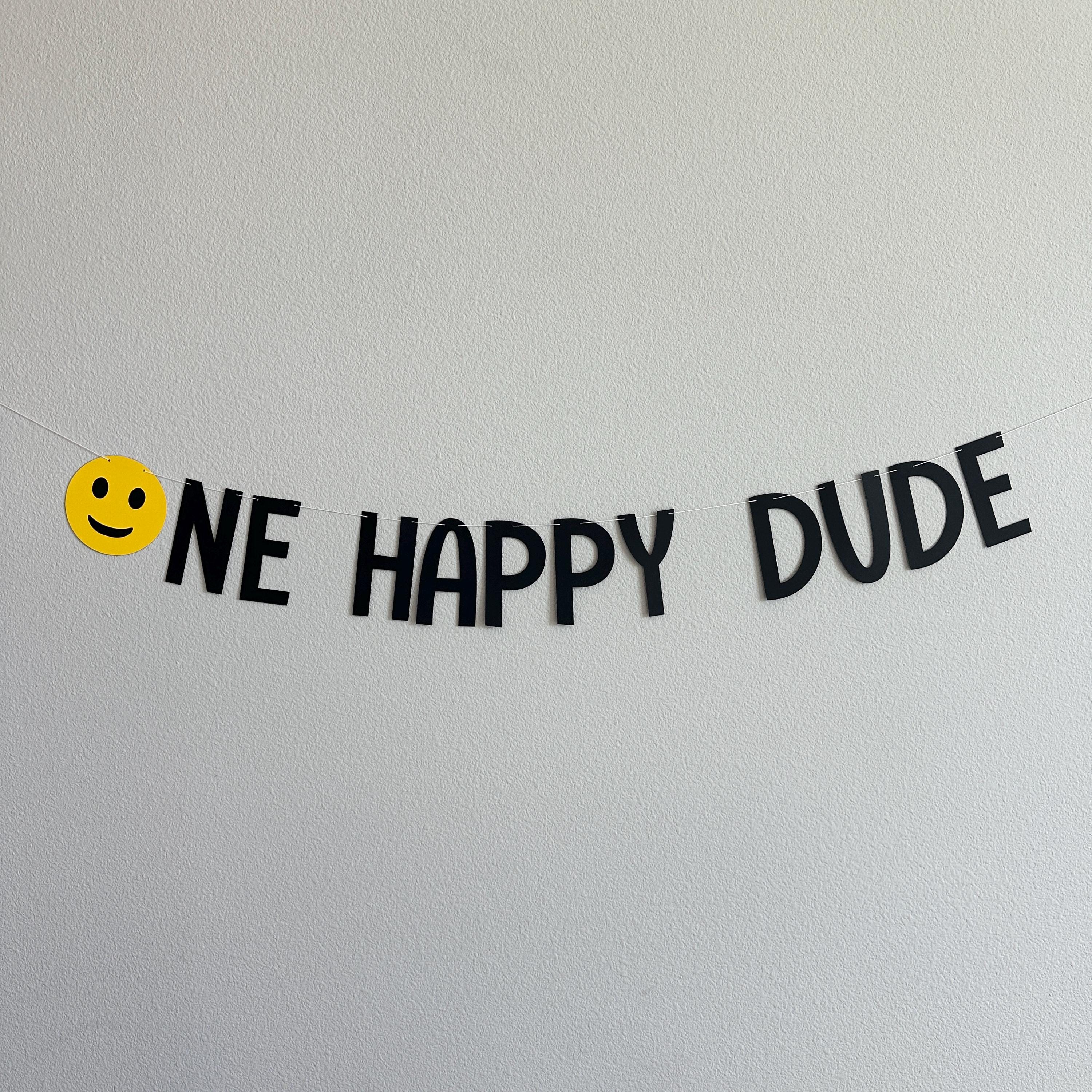 One Happy Dude, 1st Birthday Banner, One Happy Dude Decorations, Boy First Birthday Party Decoration Ideas, One Happy Dude Banner