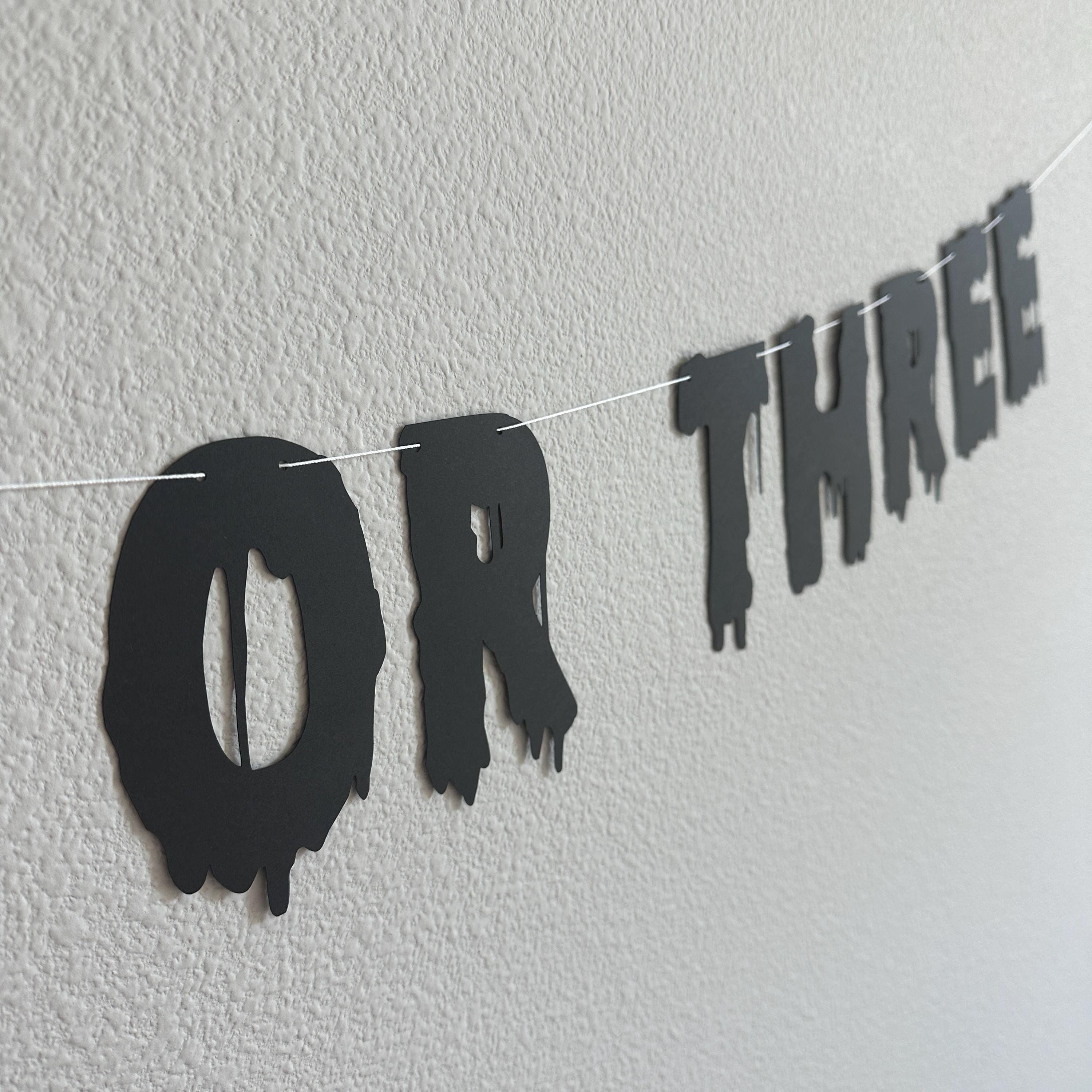 Trick Or Three, Trick Or Three Banner, Halloween Themed 3rd Birthday, October 3rd Birthday Ideas, 3rd Birthday Party Decorations