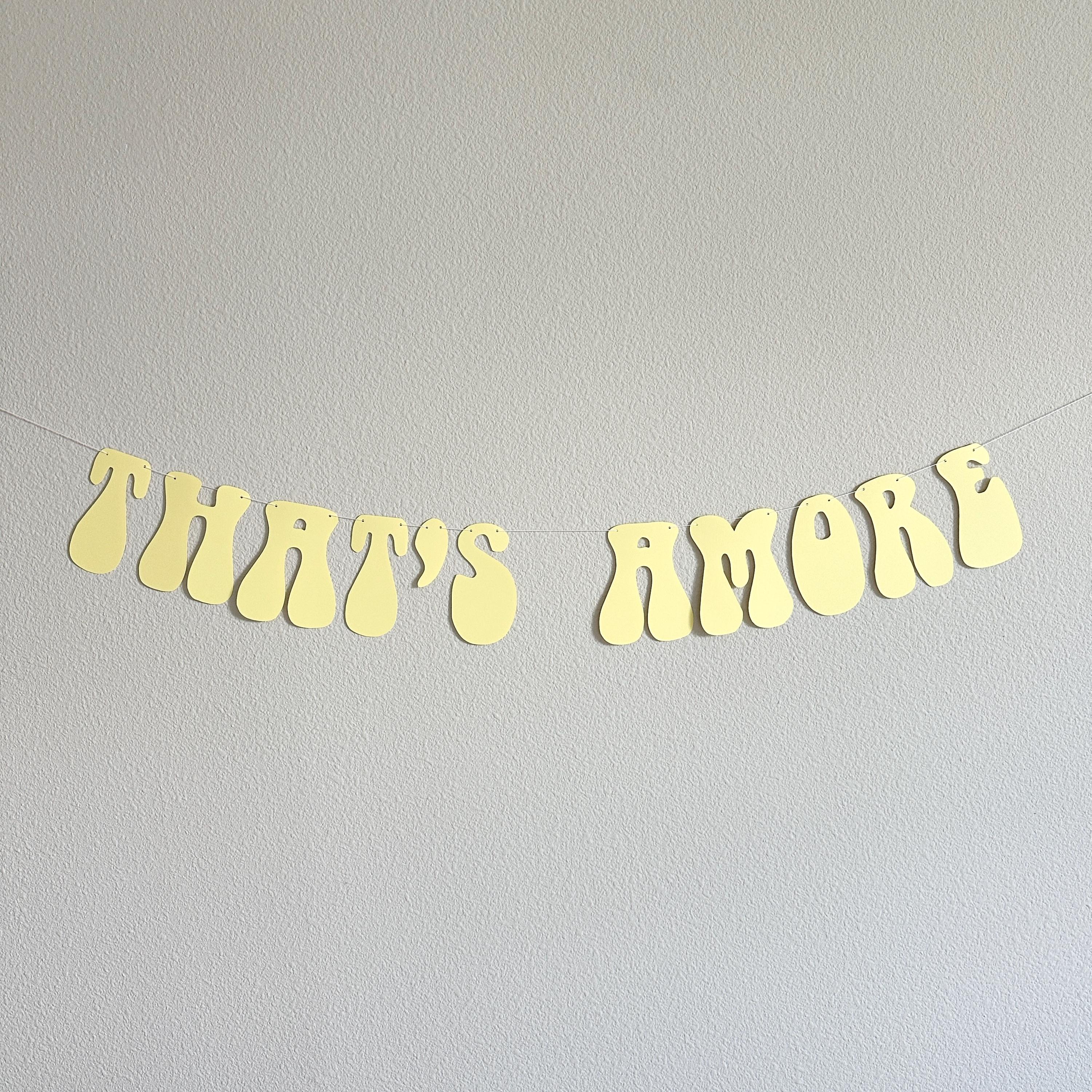 That&#39;s Amore, Pastel Yellow That&#39;s Amore Banner, That&#39;s Amore Decorations, Pastel Yellow Wedding Decorations, Bachelorette Decorations