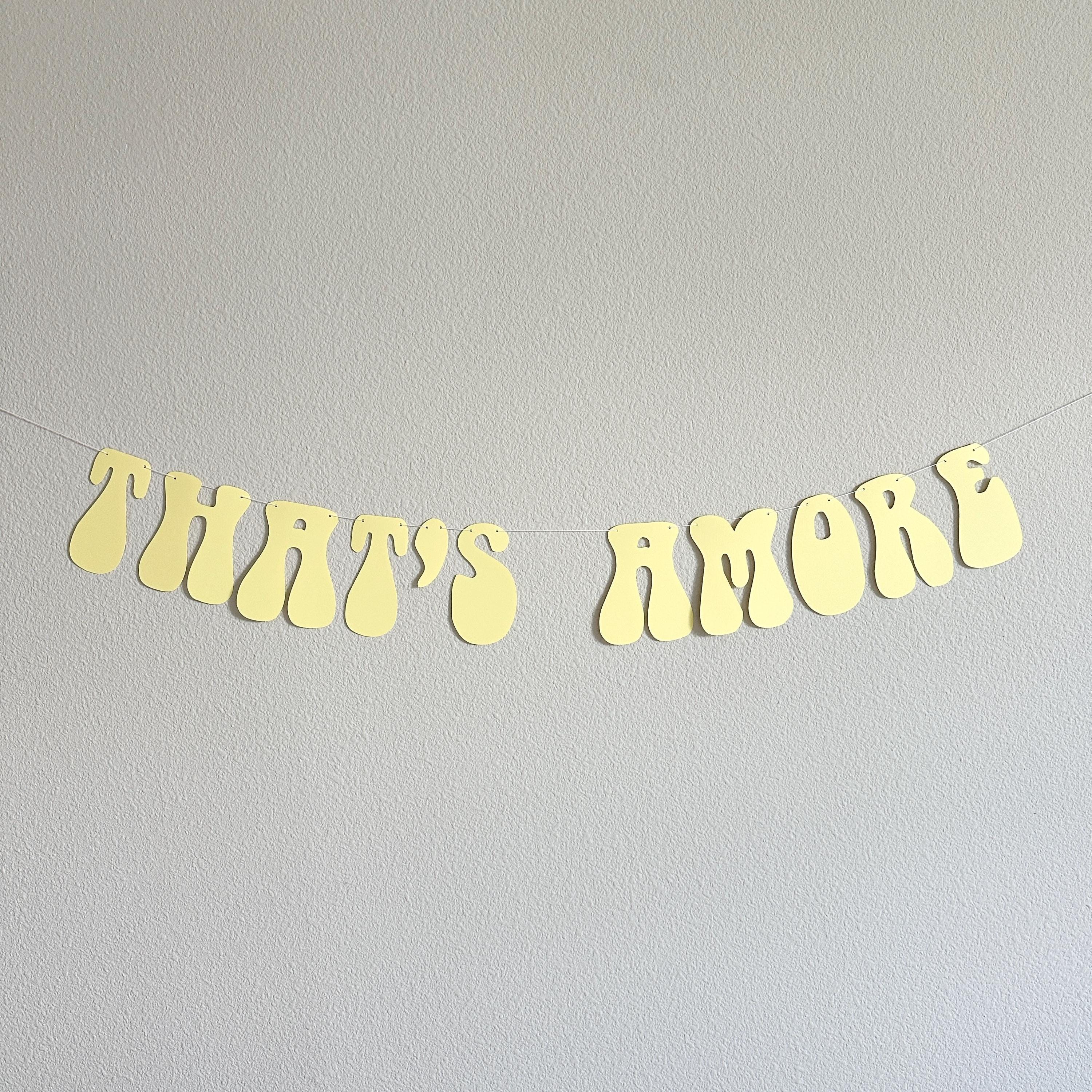 That&#39;s Amore, Pastel Yellow That&#39;s Amore Banner, That&#39;s Amore Decorations, Pastel Yellow Wedding Decorations, Bachelorette Decorations