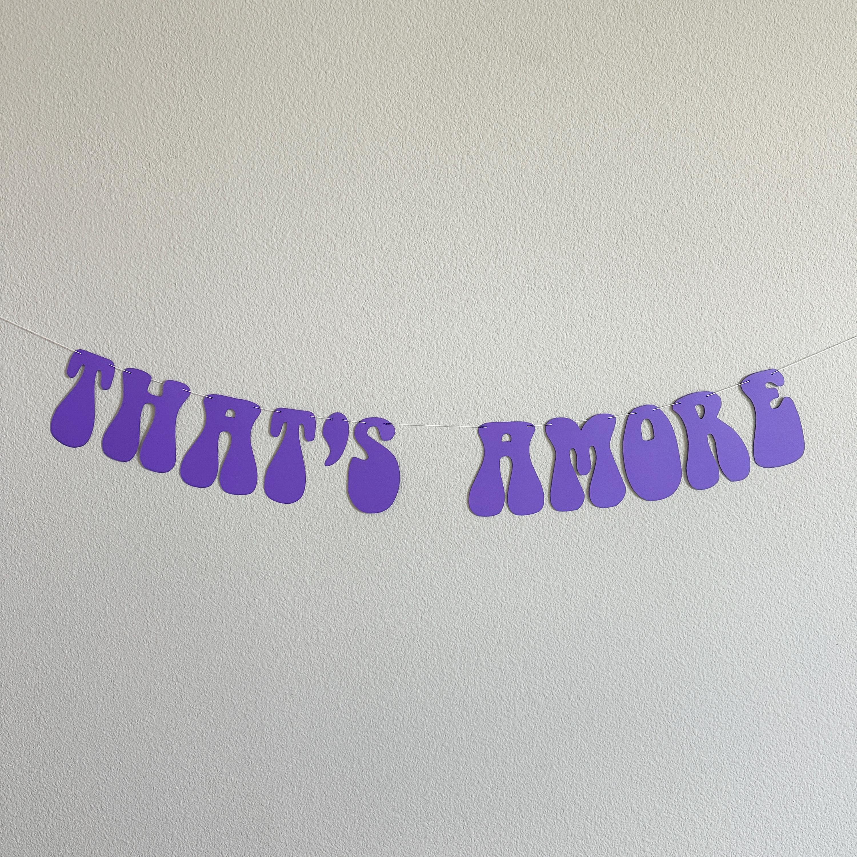 That&#39;s Amore, Purple That&#39;s Amore Banner, That&#39;s Amore Decorations, Purple Wedding Decorations, Bachelorette Decorations, Wedding Backdrop
