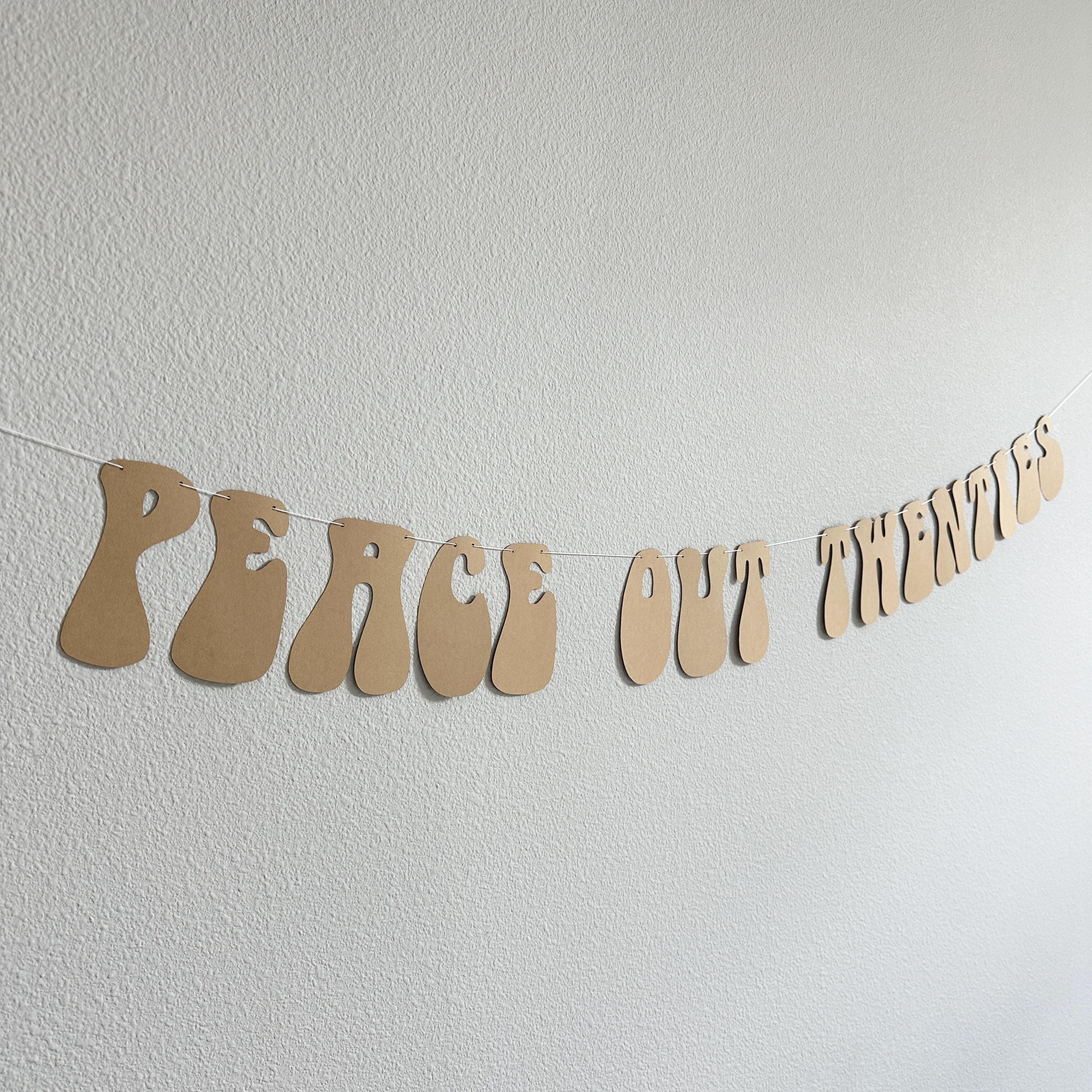 Peace Out Twenties, Peace Out Twenties Banner, 30th Birthday Decorations, 30th Birthday Party Theme Ideas, 30th Birthday Celebration