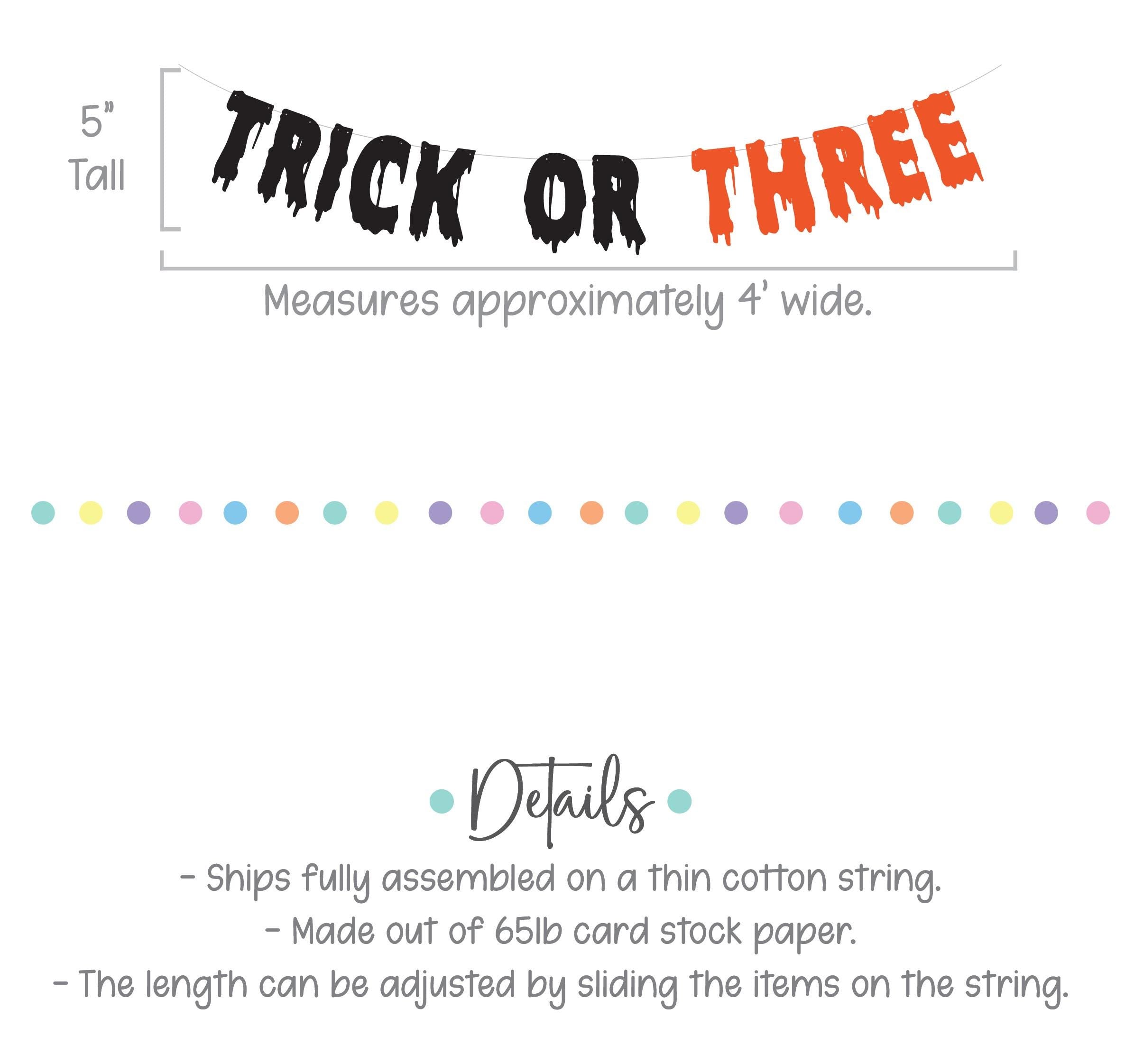 Trick Or Three, Trick Or Three Banner, Halloween Themed 3rd Birthday, October 3rd Birthday Ideas, 3rd Birthday Party Decorations