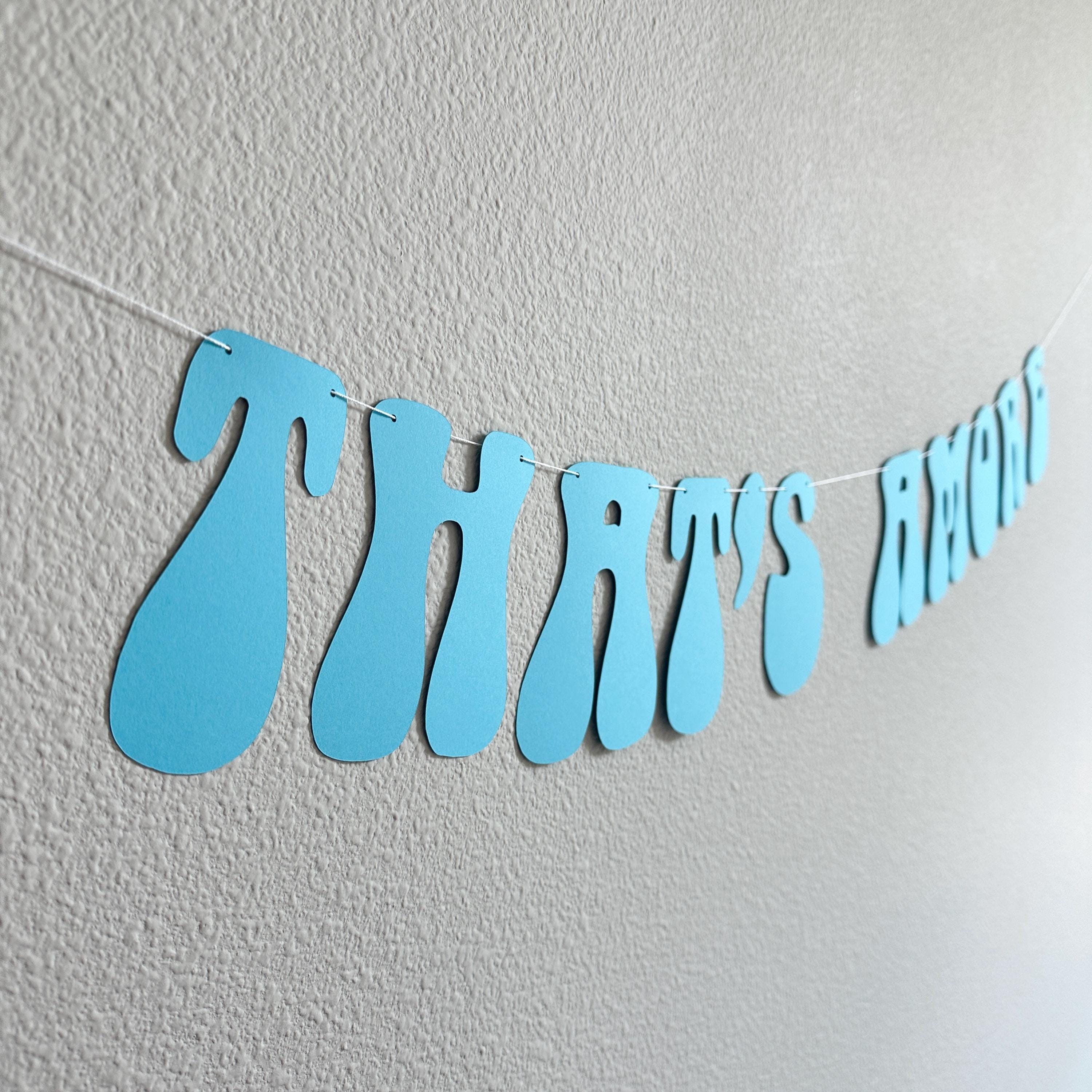 That&#39;s Amore, Blue That&#39;s Amore Banner, That&#39;s Amore Decorations, Blue Wedding Decorations, Bachelorette Decorations, Wedding Backdrop
