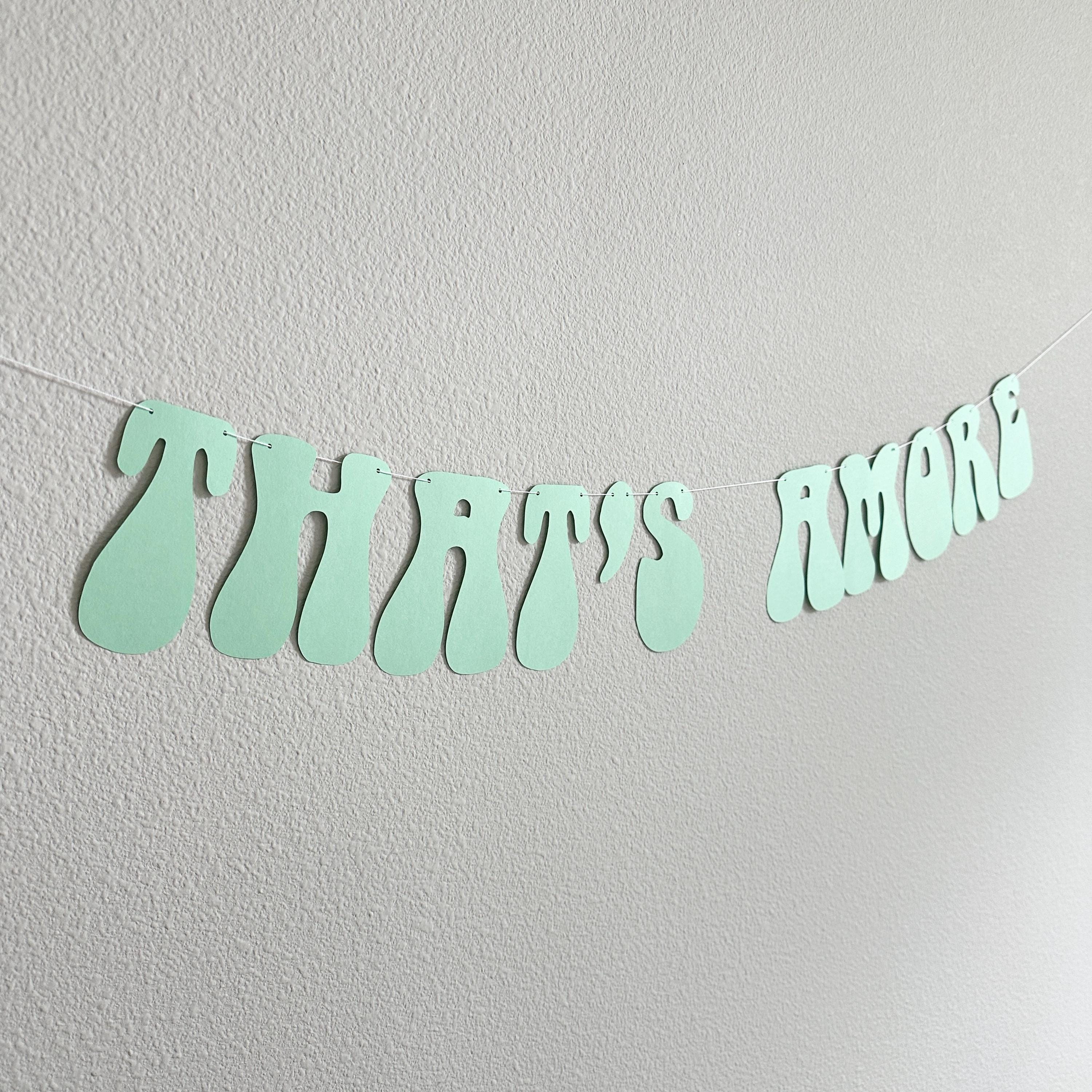 That&#39;s Amore, Mint That&#39;s Amore Banner, That&#39;s Amore Decorations, Mint Wedding Decorations, Bachelorette Decorations, Wedding Backdrop