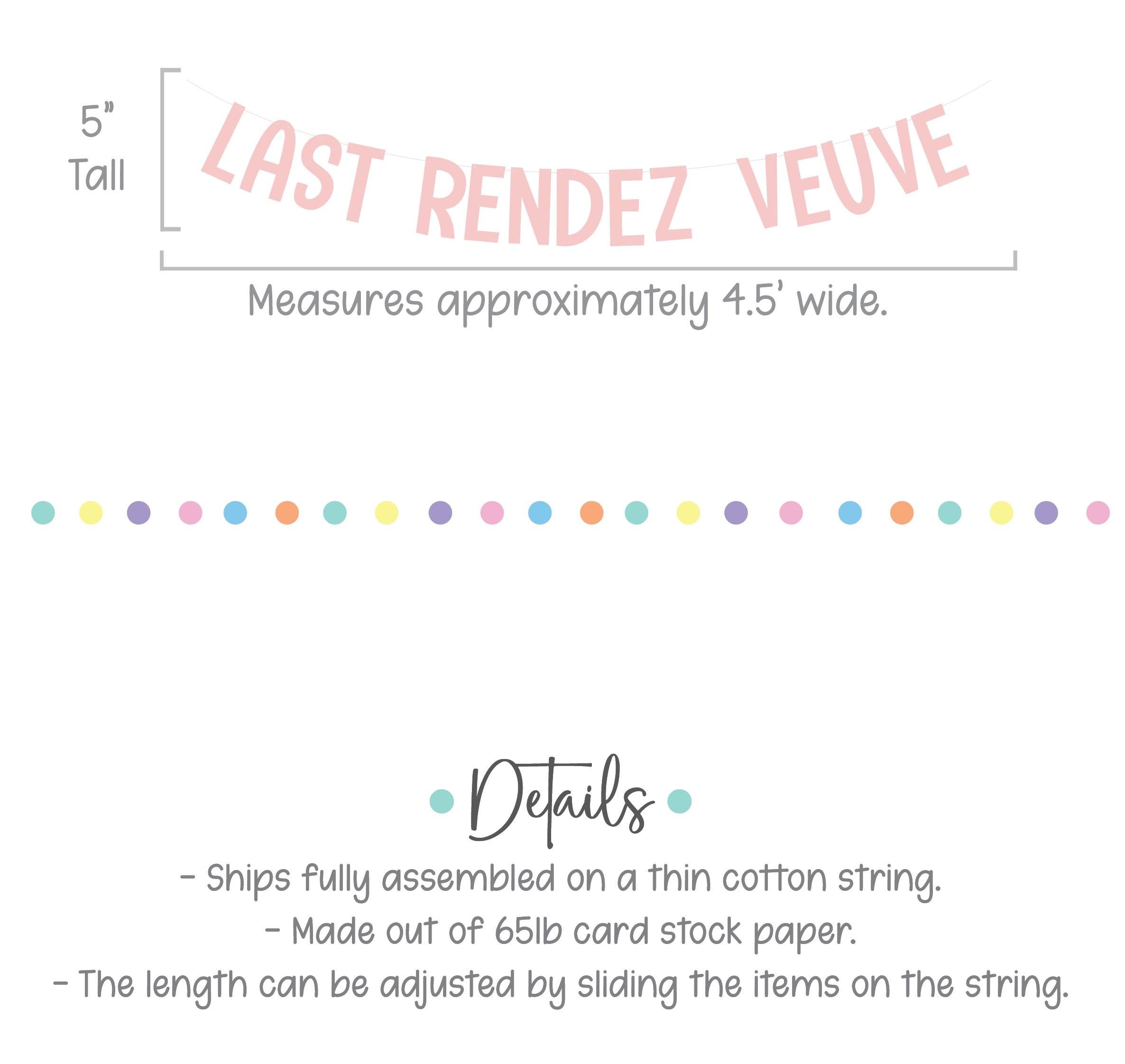 Last Rendez Veuve, Last Rendez Veuve Banner, Last Rendez Veuve Decorations, Bachelorette Party Decorations