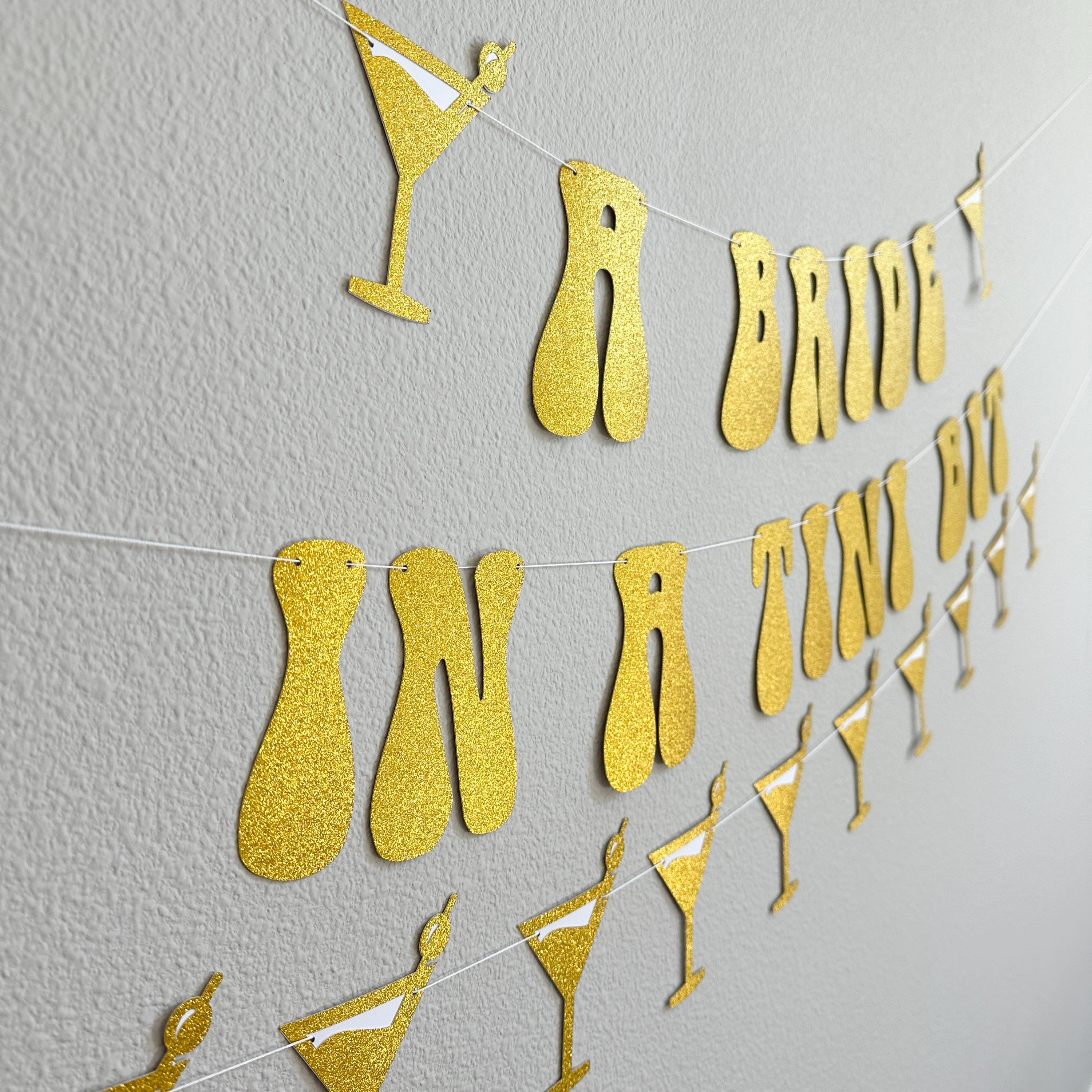 A Bride In A Tini Bit, Espresso Martini Themed Bachelorette Party Banner, A Bride In A Tini Bit Banner, Espresso Martini Bride