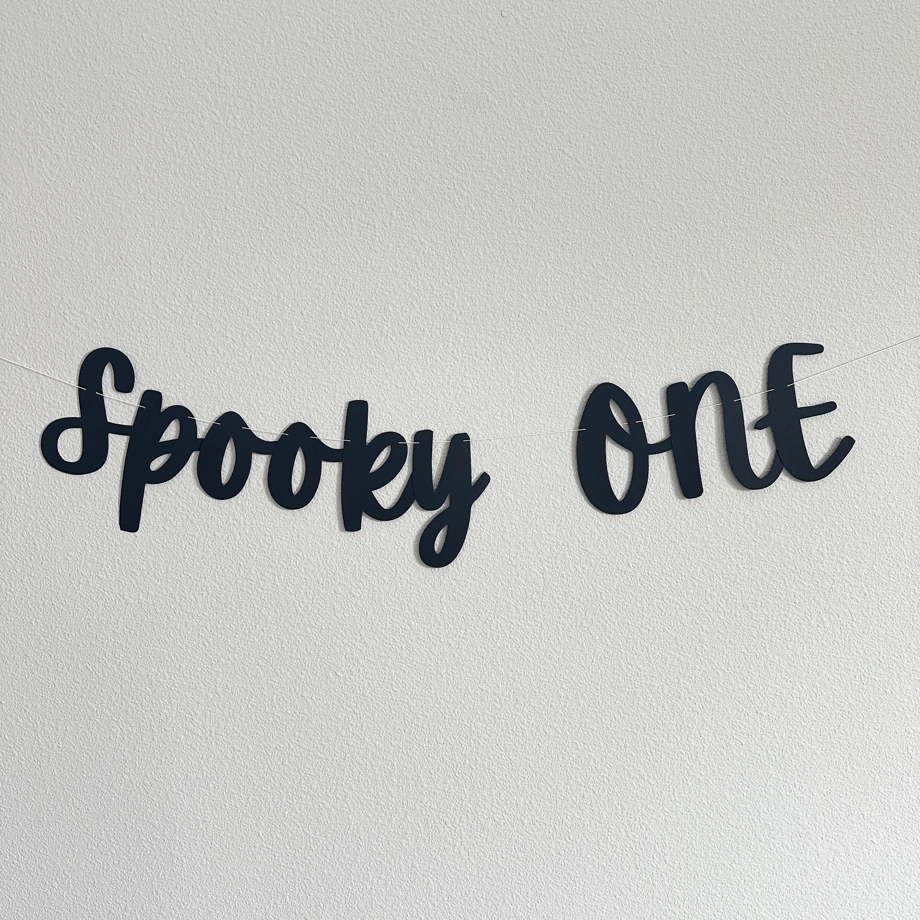 Spooky ONE, Spooky One Banner, Spooky ONE Banner, Spooky One Decorations, Halloween Themed 1st birthday Party, October 1st Birthday ideas
