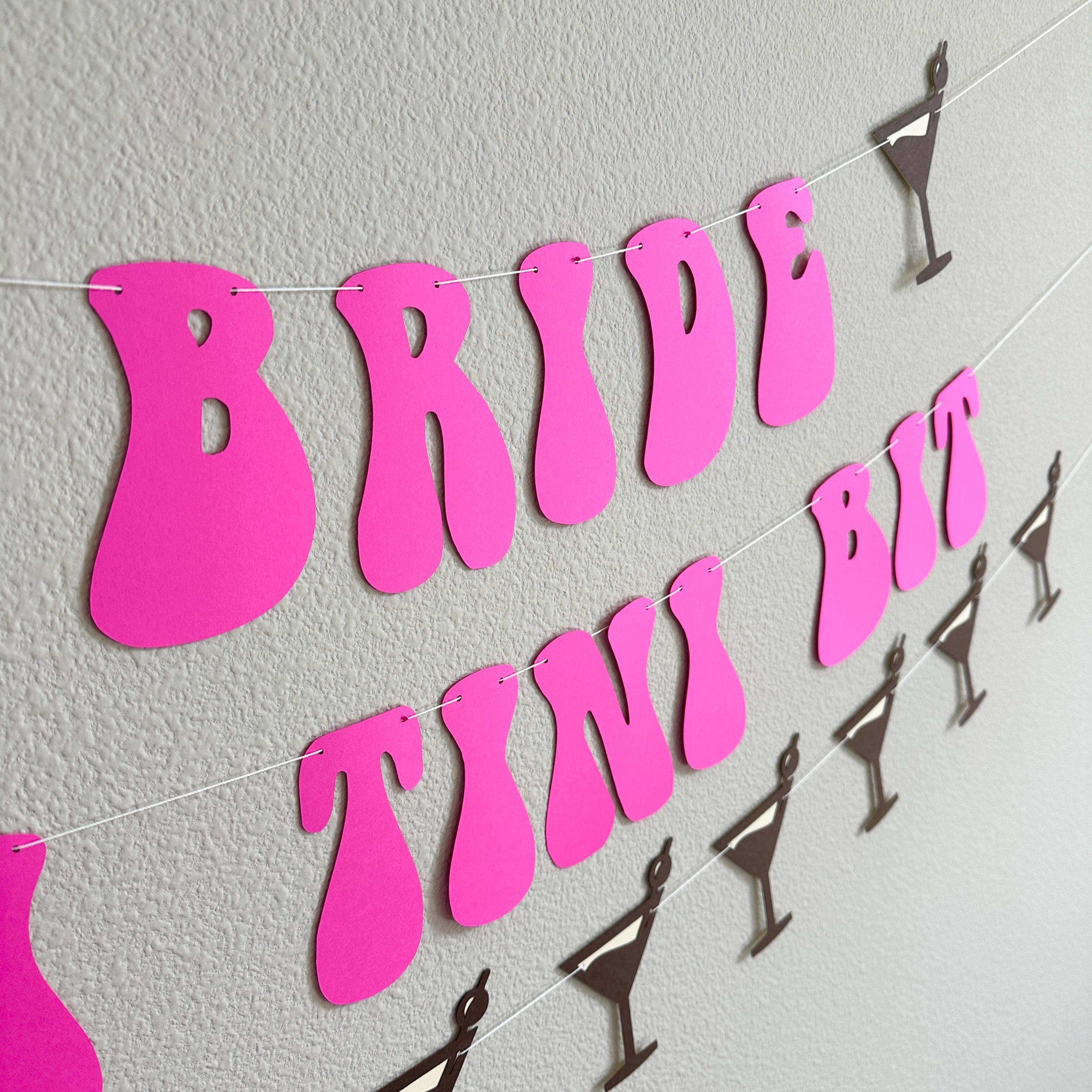 A Bride In A Tini Bit, Espresso Martini Themed Bachelorette Party Banner, A Bride In A Tini Bit Banner, Espresso Martini Bride