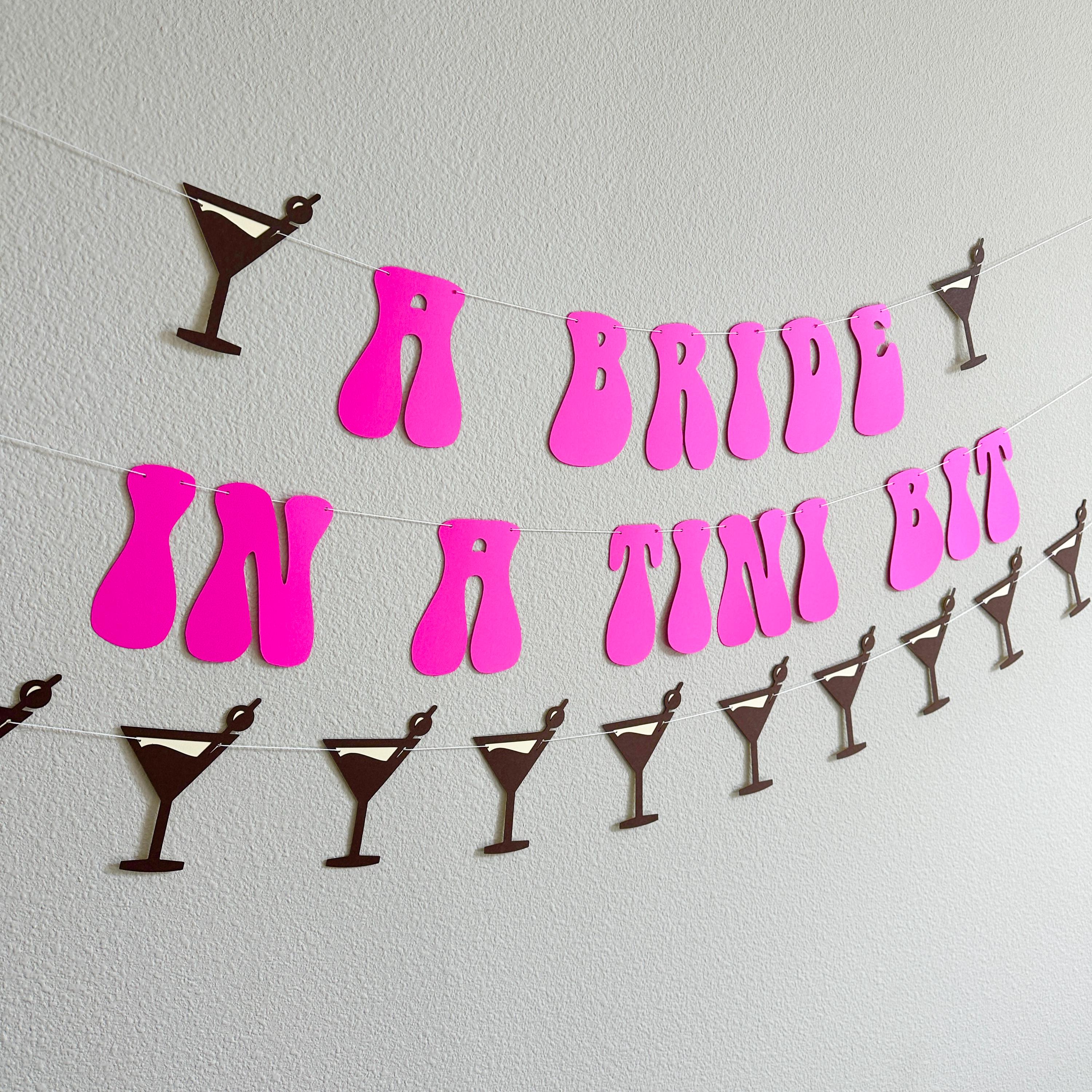 A Bride In A Tini Bit, Espresso Martini Themed Bachelorette Party Banner, A Bride In A Tini Bit Banner, Espresso Martini Bride