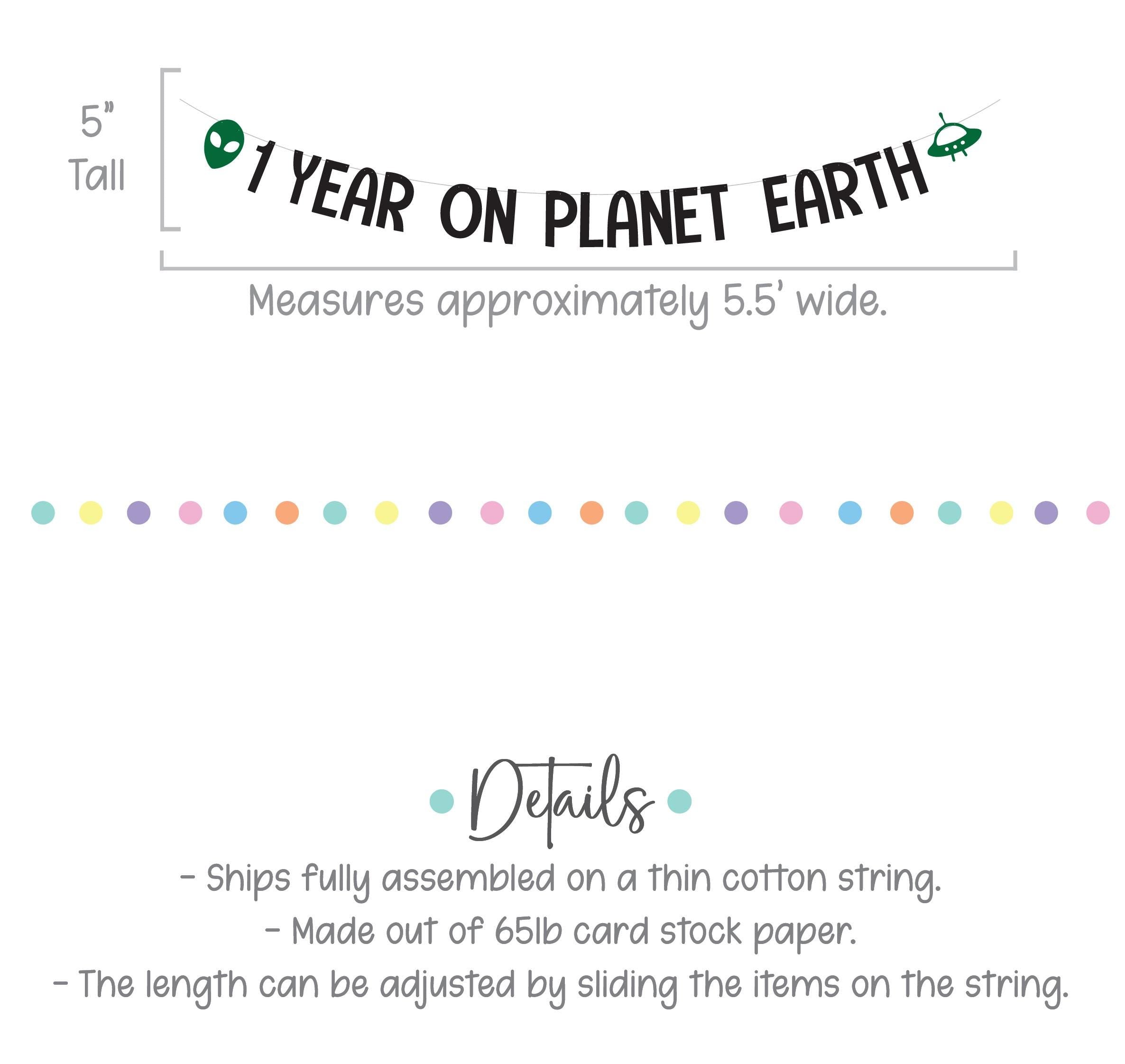 1 Year On Planet Earth, Alien Themed 1st birthday Decorations, 1st Birthday Theme Ideas, Alien 1st Birthday, Outerspace 1st Birthday Party