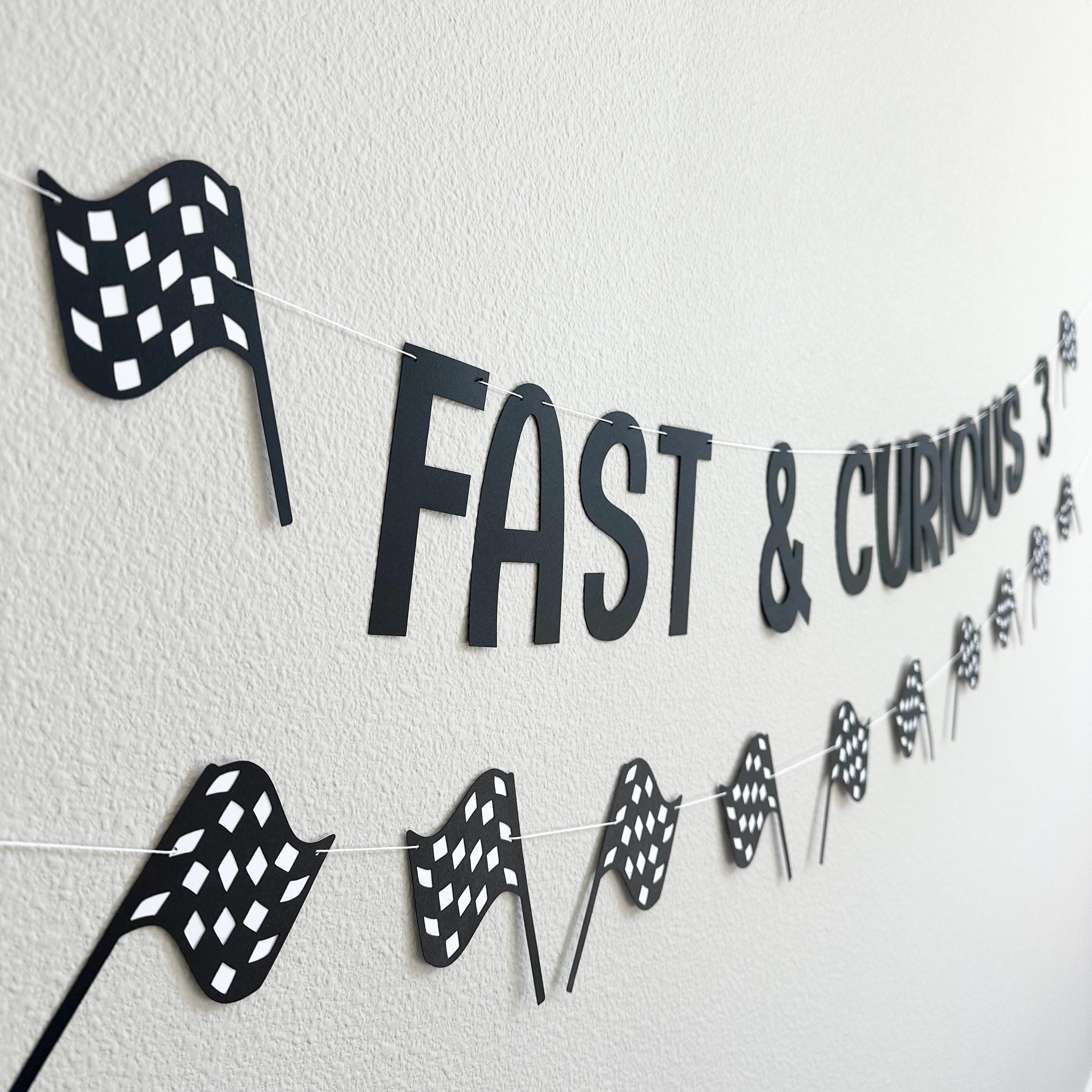 Fast & Curious 3, 3rd birthday Party Decoration Ideas, Racing 3rd Birthday Party, Fast and Curious 3 Banner, Fast and Curious Theme