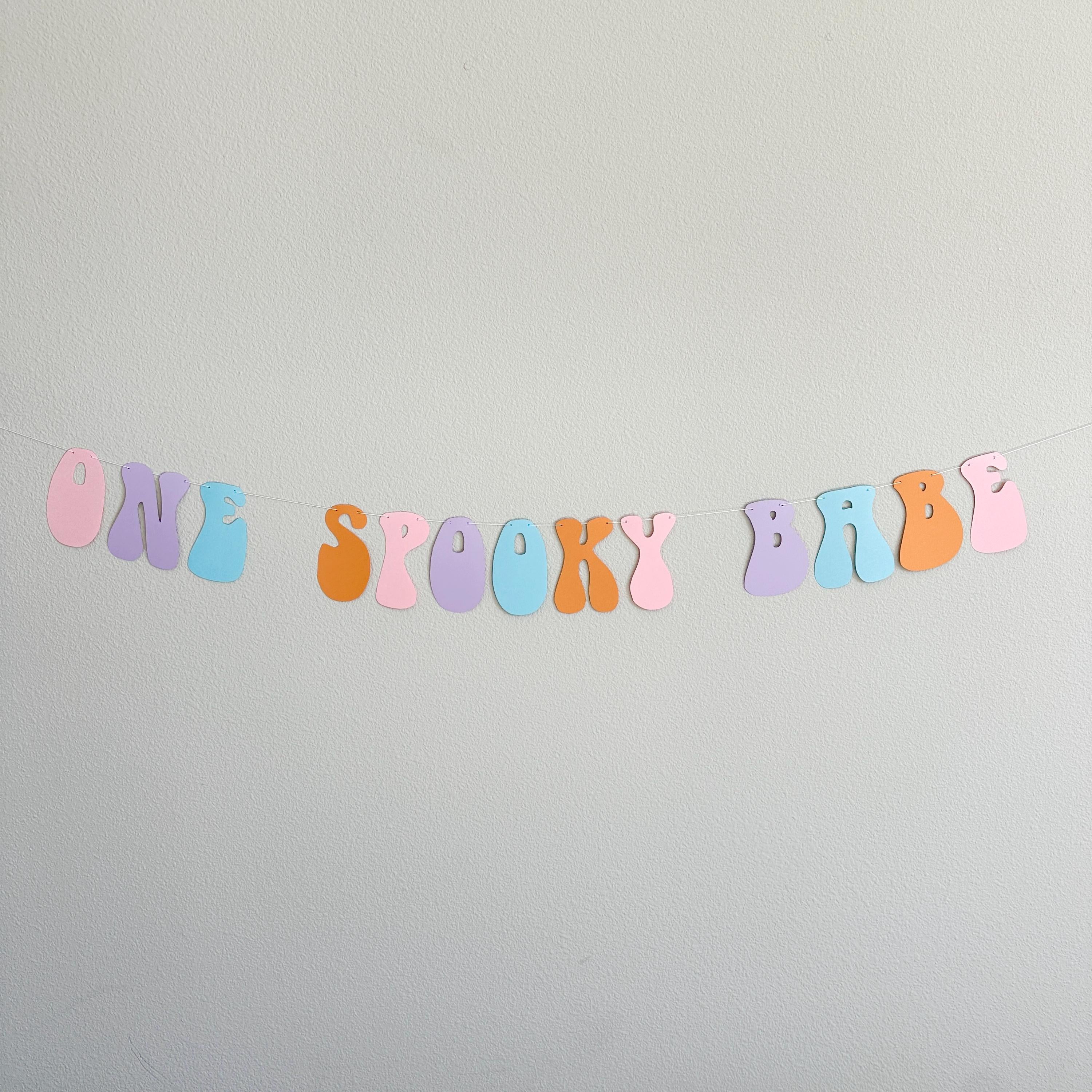 One Spooky Babe, Halloween Themed 1st Birthday Banner, October 1st Birthday Decorations, Spooky One, Girls 1st Birthday Theme Ideas