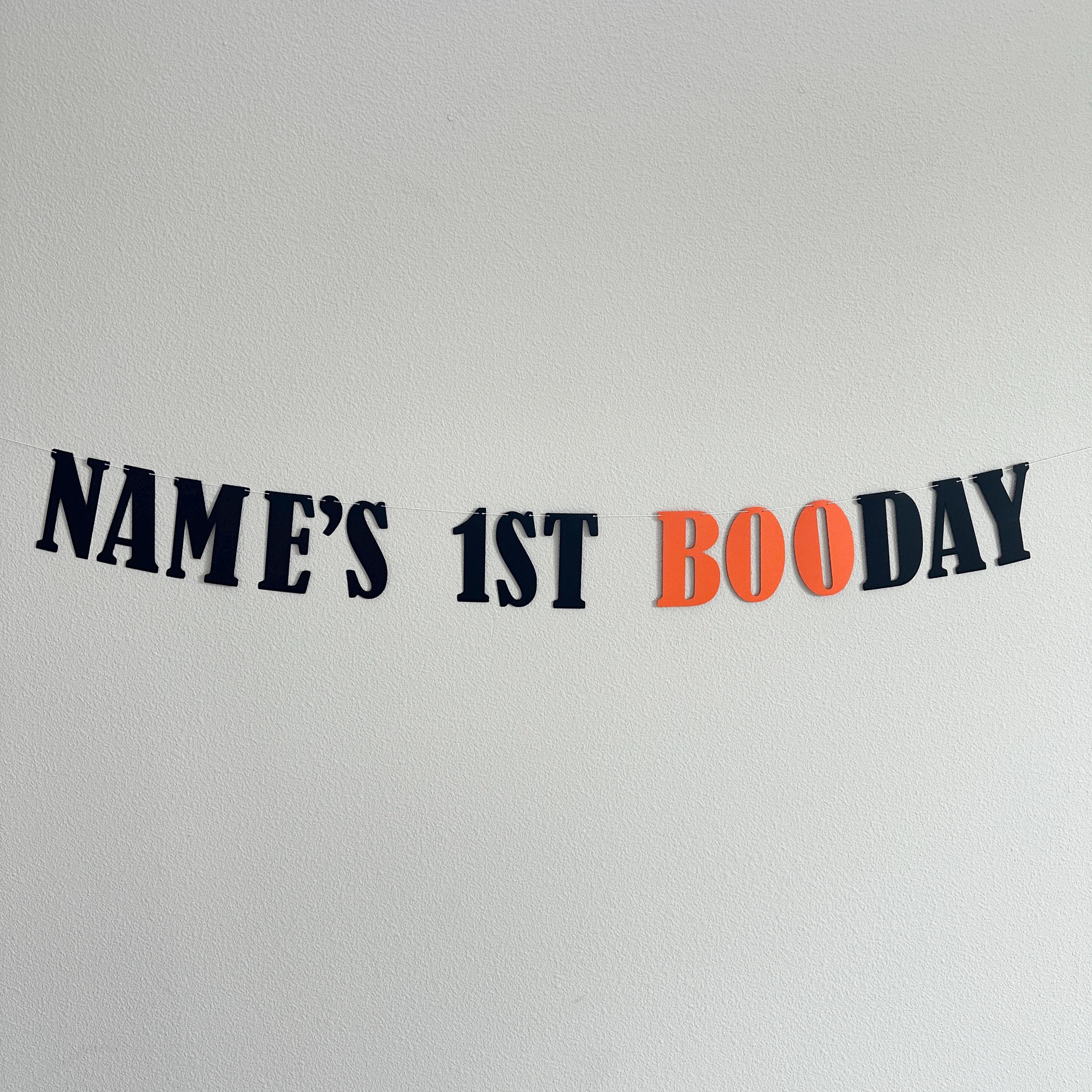 1st Booday Banner, Name&#39;s 1st Booday, Halloween Themed 1st Birthday Decorations, Booday Banner Decorations, Halloween Birthday Ideas