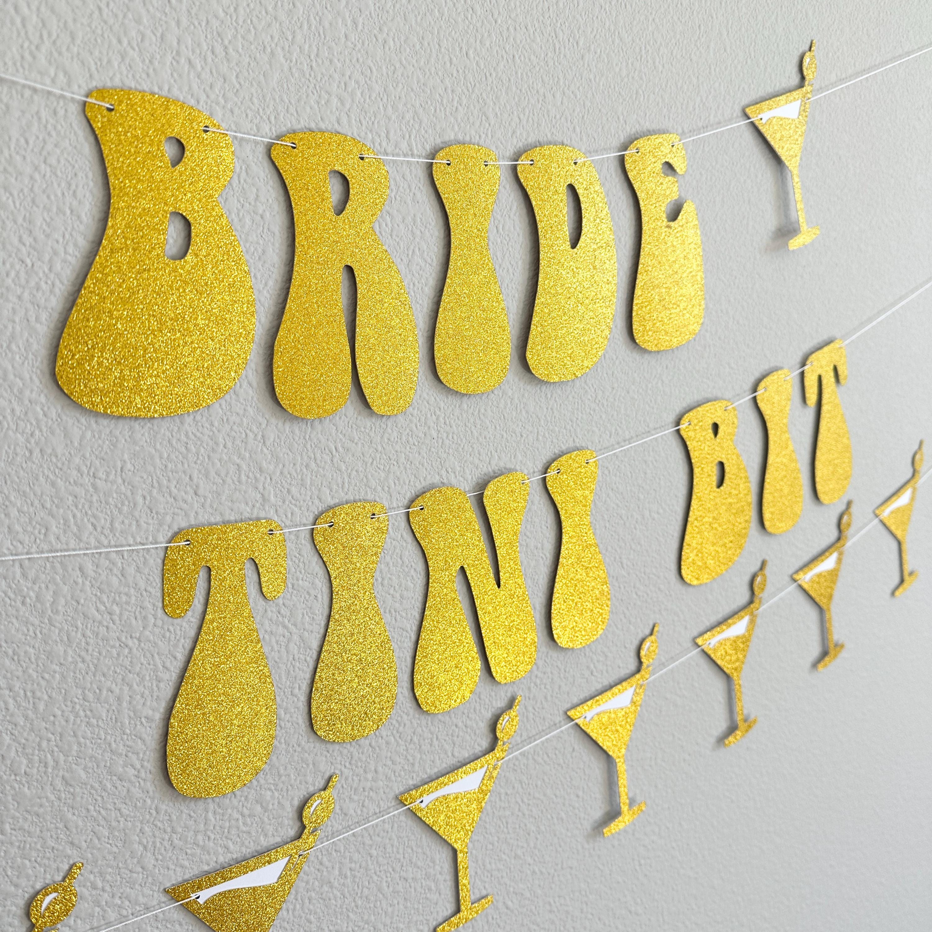 A Bride In A Tini Bit, Espresso Martini Themed Bachelorette Party Banner, A Bride In A Tini Bit Banner, Espresso Martini Bride