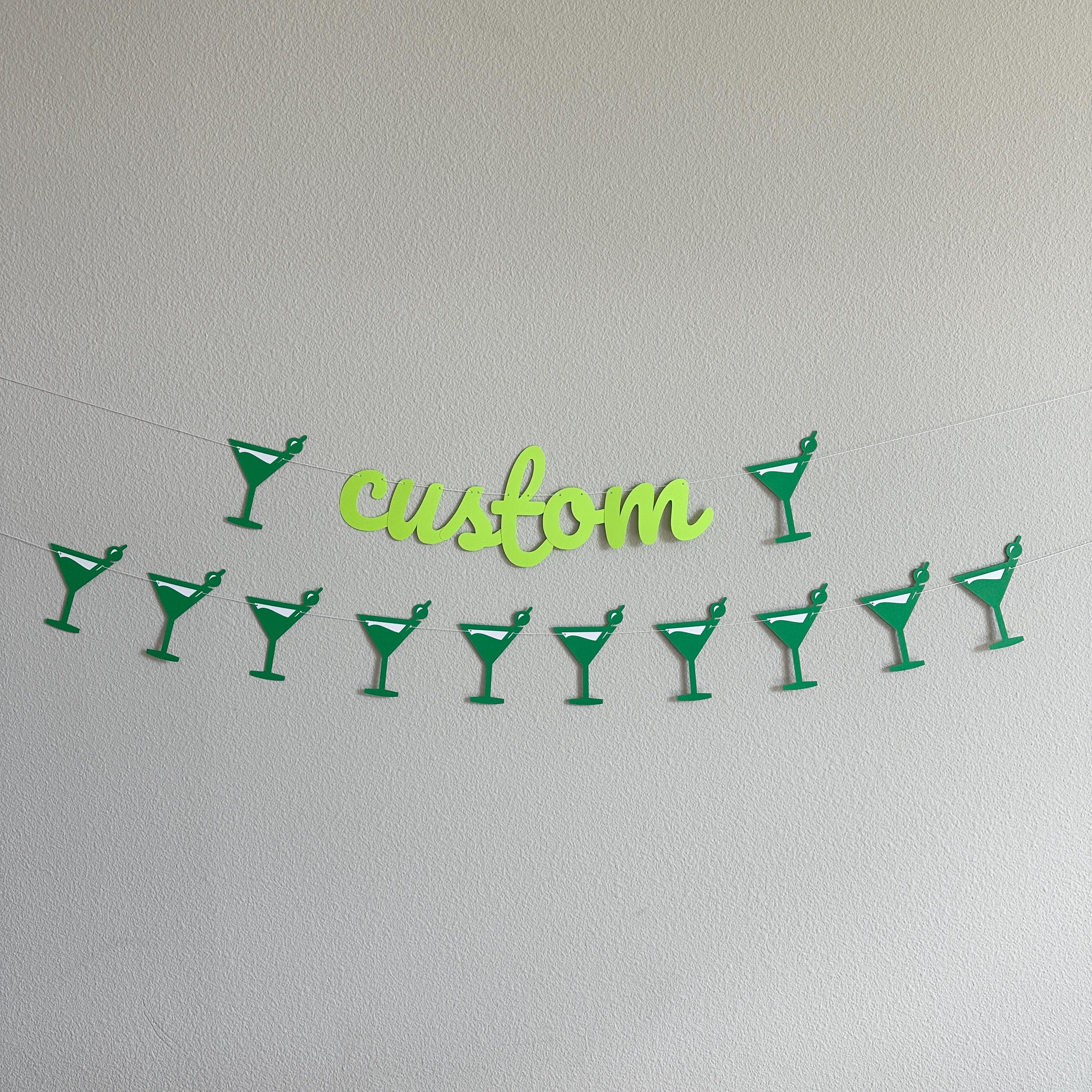 Custom Martini Banner, Custom Martini Banner, Martini Decorations, Martini Birthday, Martini Bachelorette Party, Martini Theme