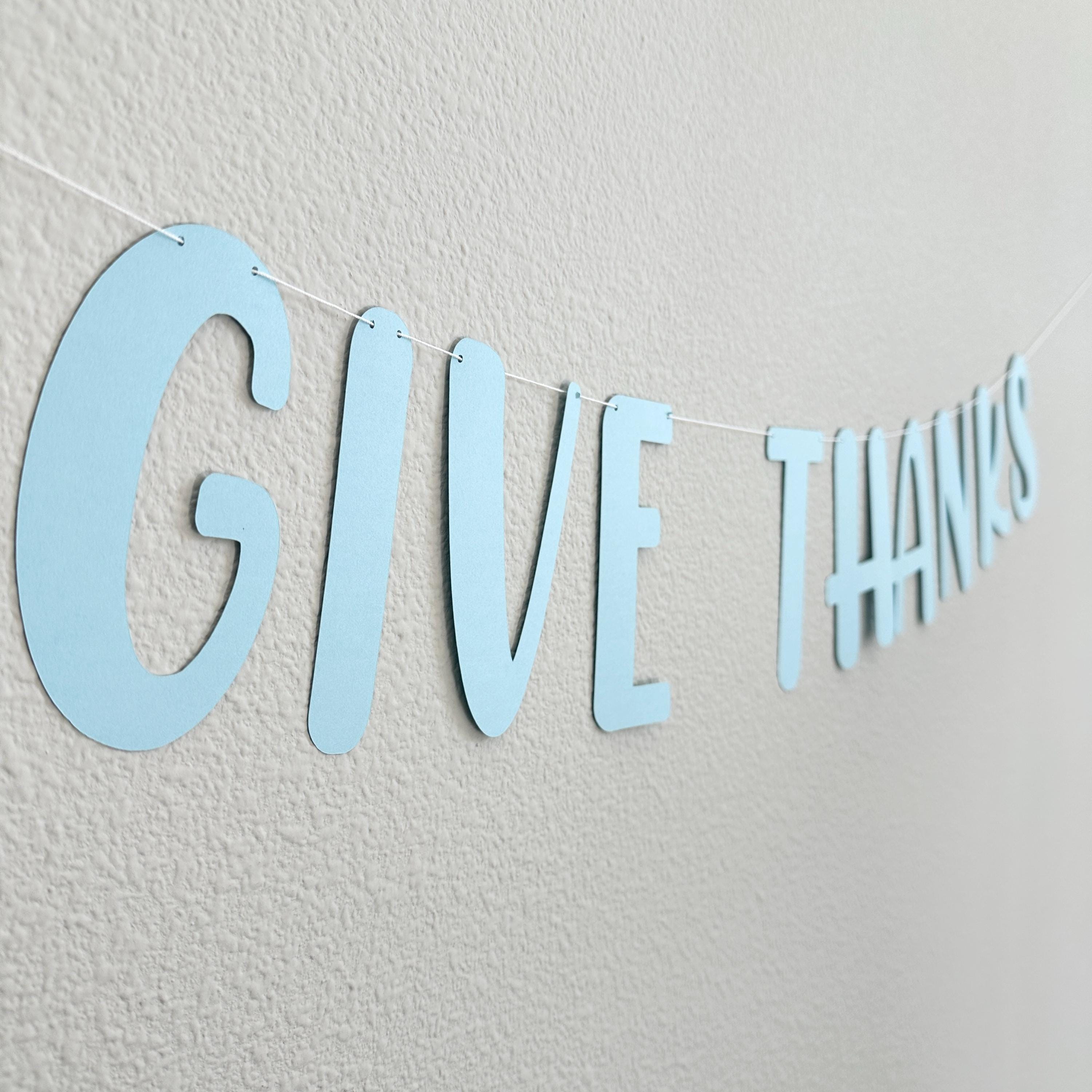 Give Thanks, Give Thanks Banner, Give Thanks Decorations, Thanksgiving Decorations, Fall Decorations, Blue Friendsgiving, Blue Thanksgiving