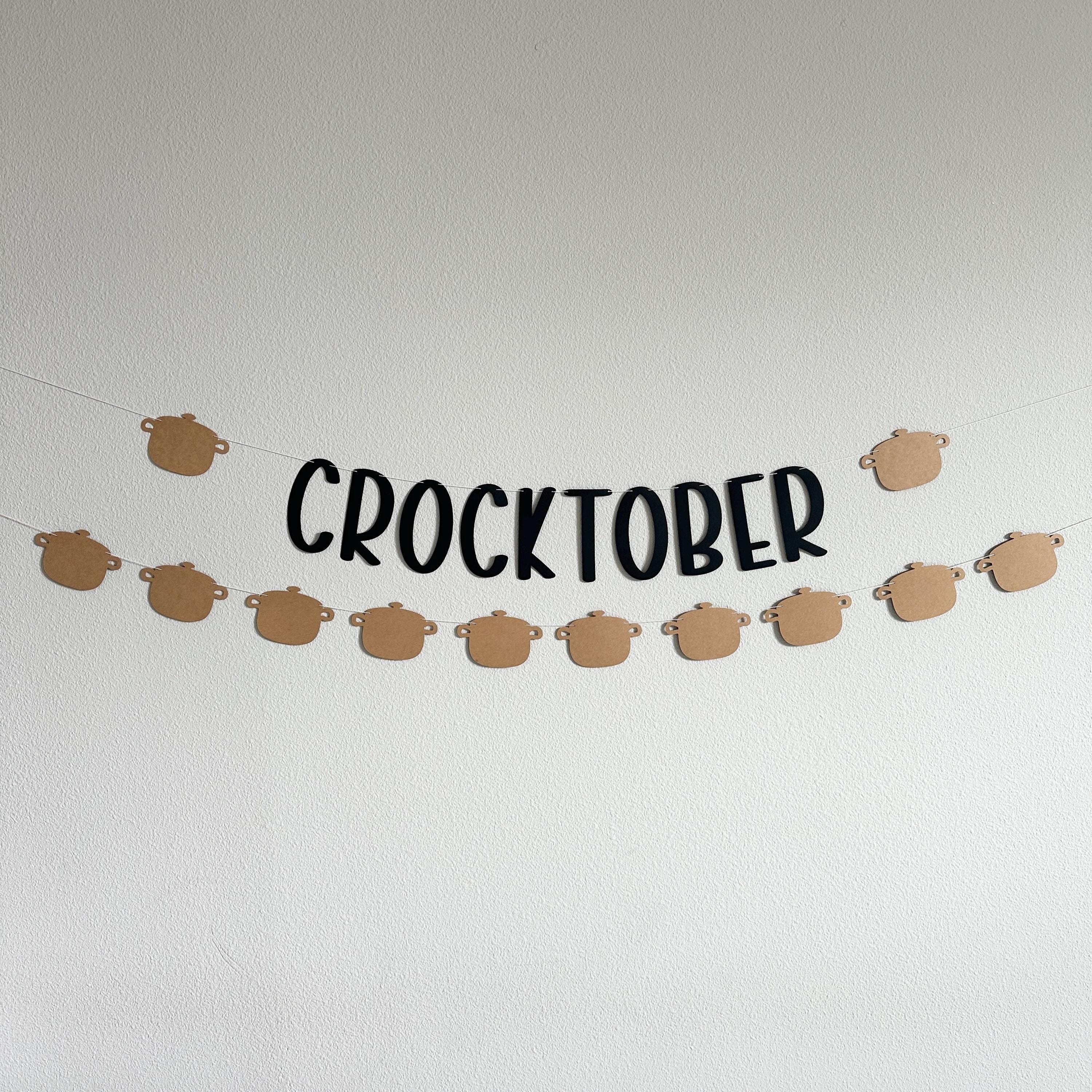 Crocktober, It&#39;s Crocktober, Crocktober Banner, Crocktober Decorations, Crocktober Party, Crocktober Night, Crocktober Celebration